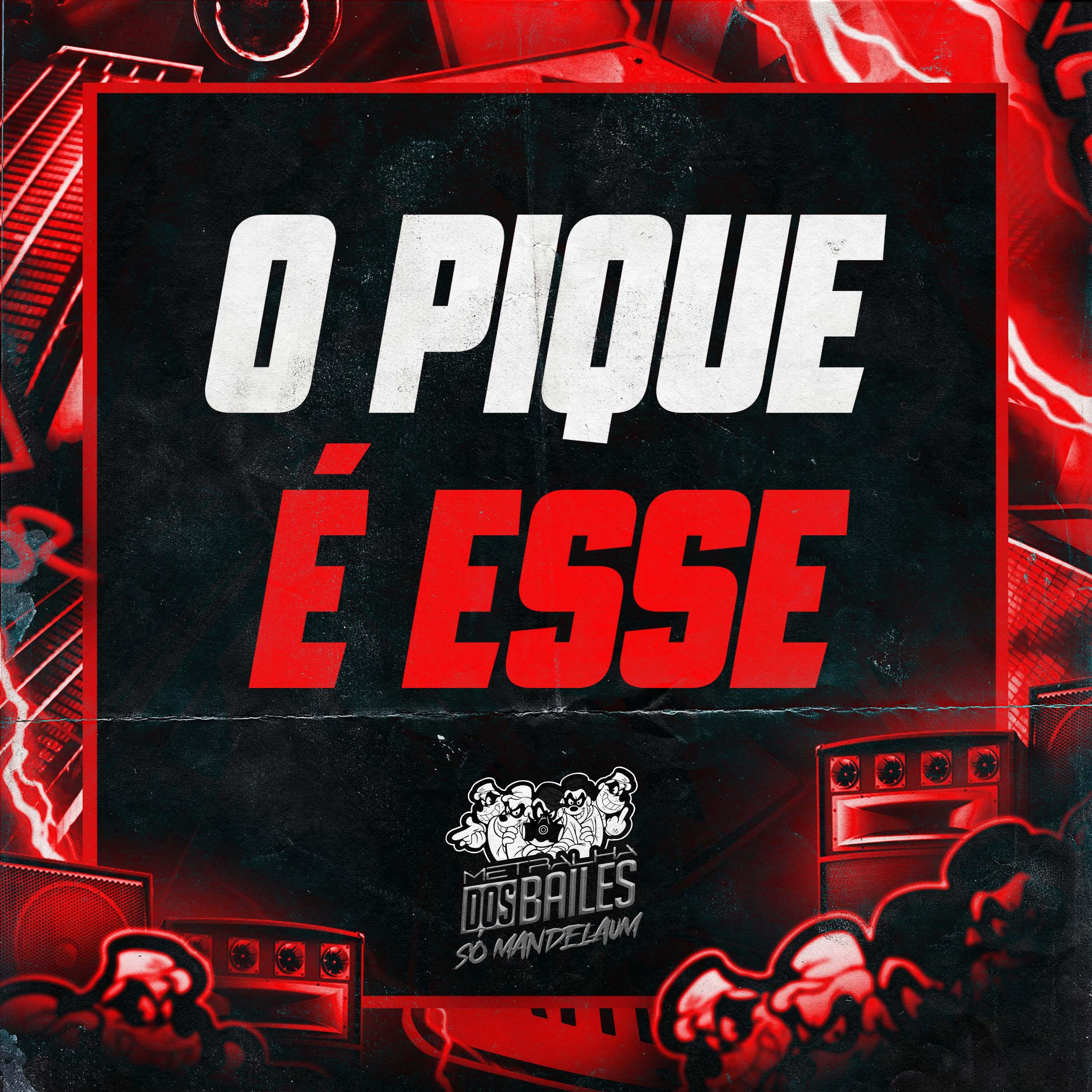 Постер альбома O Pique É Esse