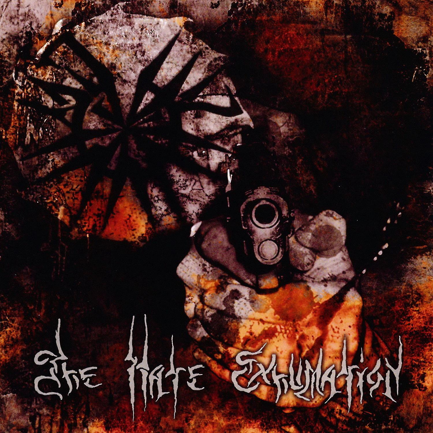 Постер альбома The Hate Exhumation