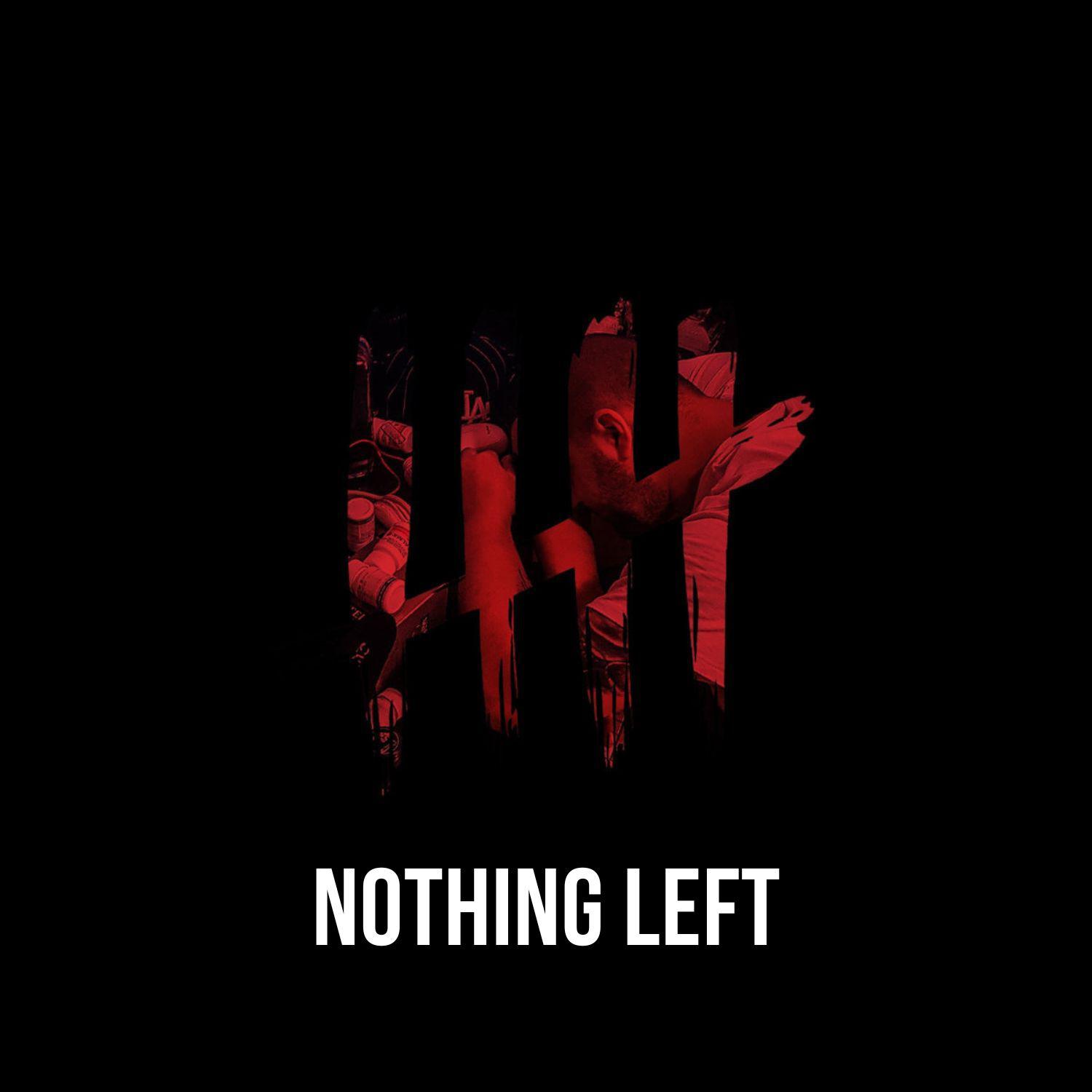 Постер альбома Nothing Left