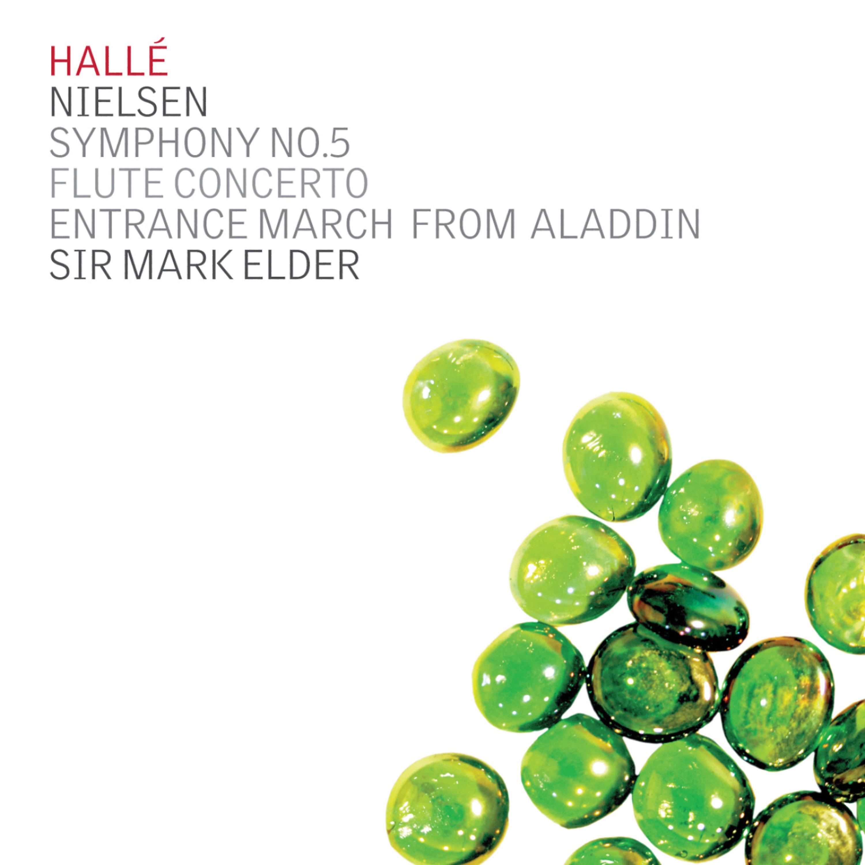 Постер альбома Nielsen: Symphony No. 5, Flute Concerto & Entrance March from Aladdin