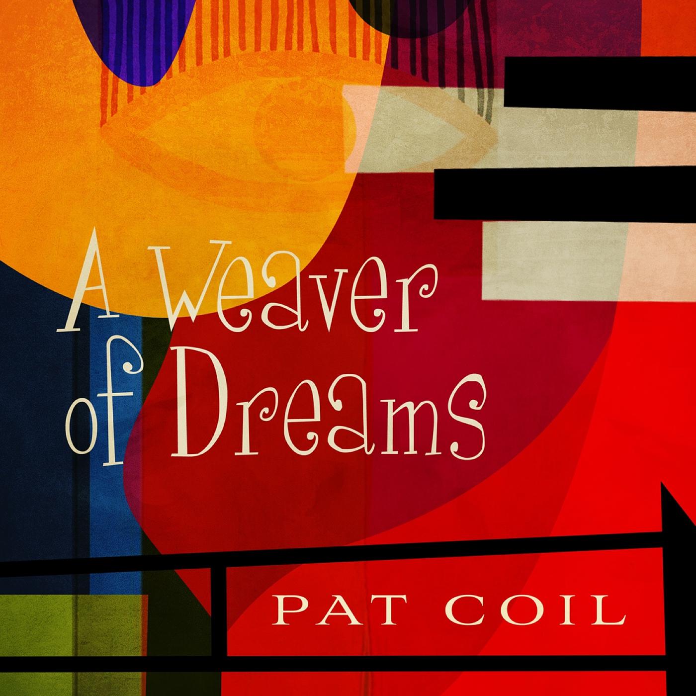 Постер альбома A Weaver of Dreams