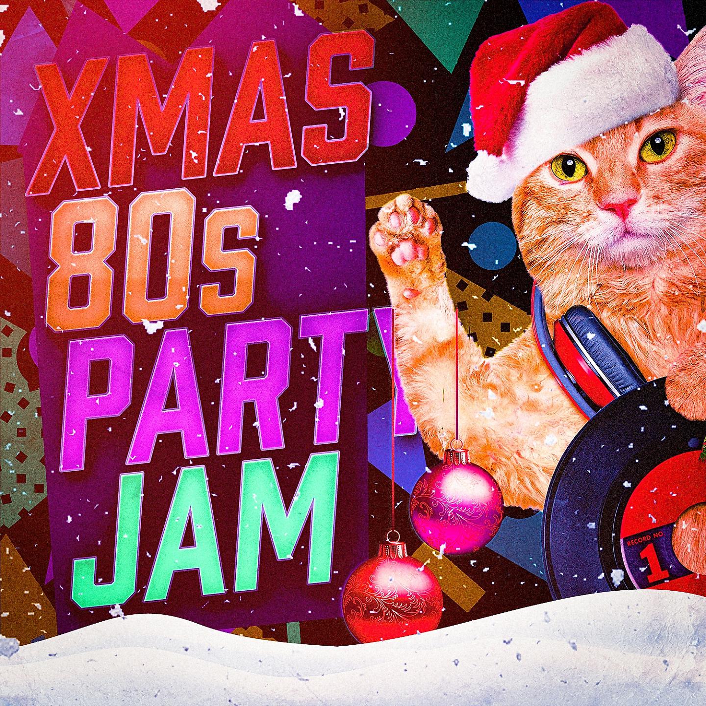 Постер альбома Xmas 80S Party Jam