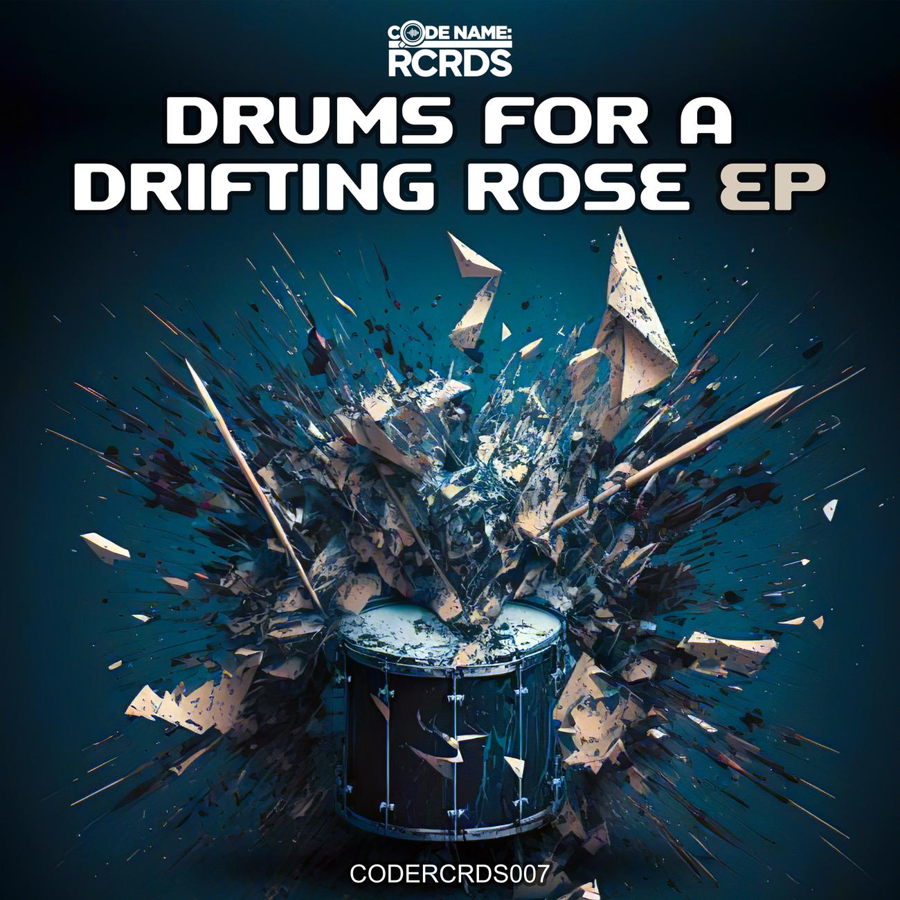 Постер альбома Drums for a Drifting Rose EP