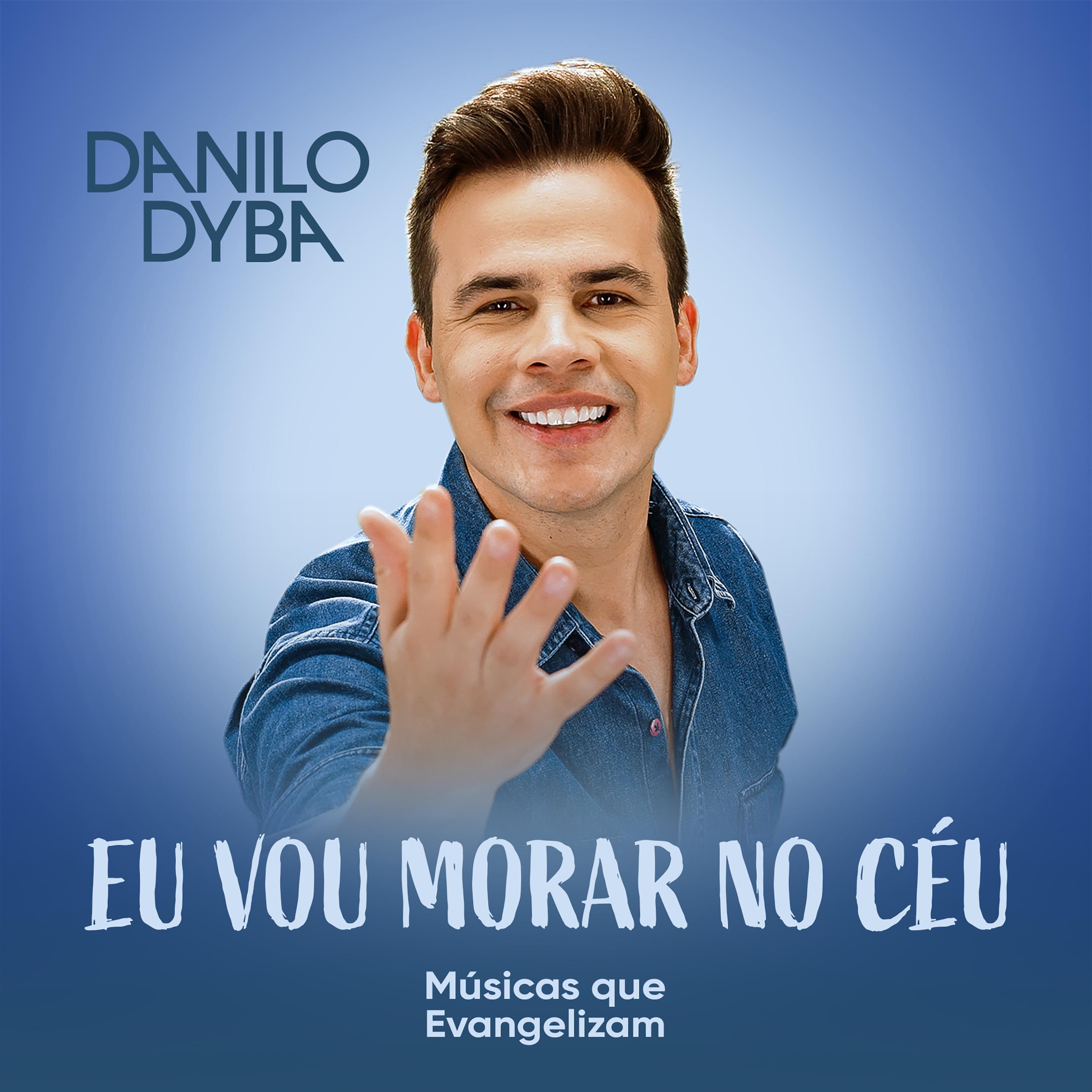 Постер альбома Eu Vou Morar no Céu