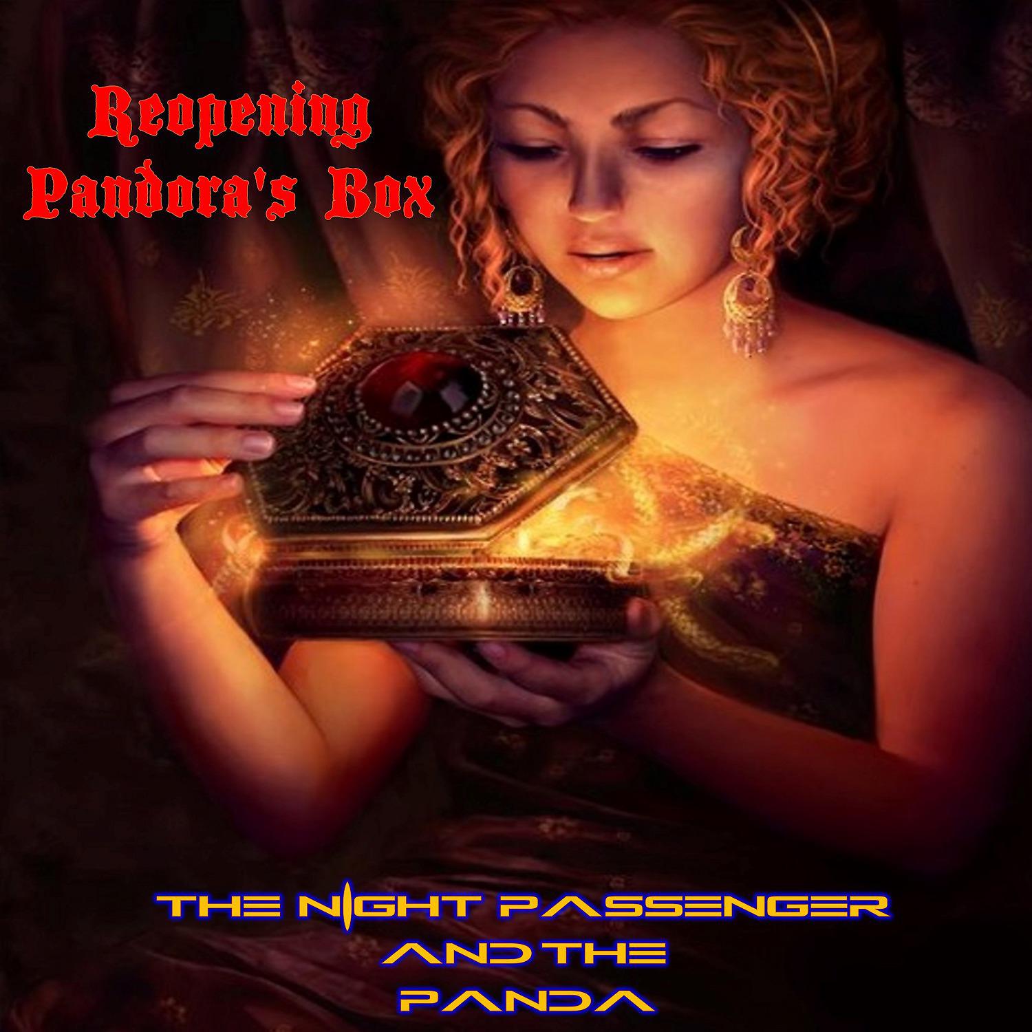 Постер альбома Reopening Pandora's Box