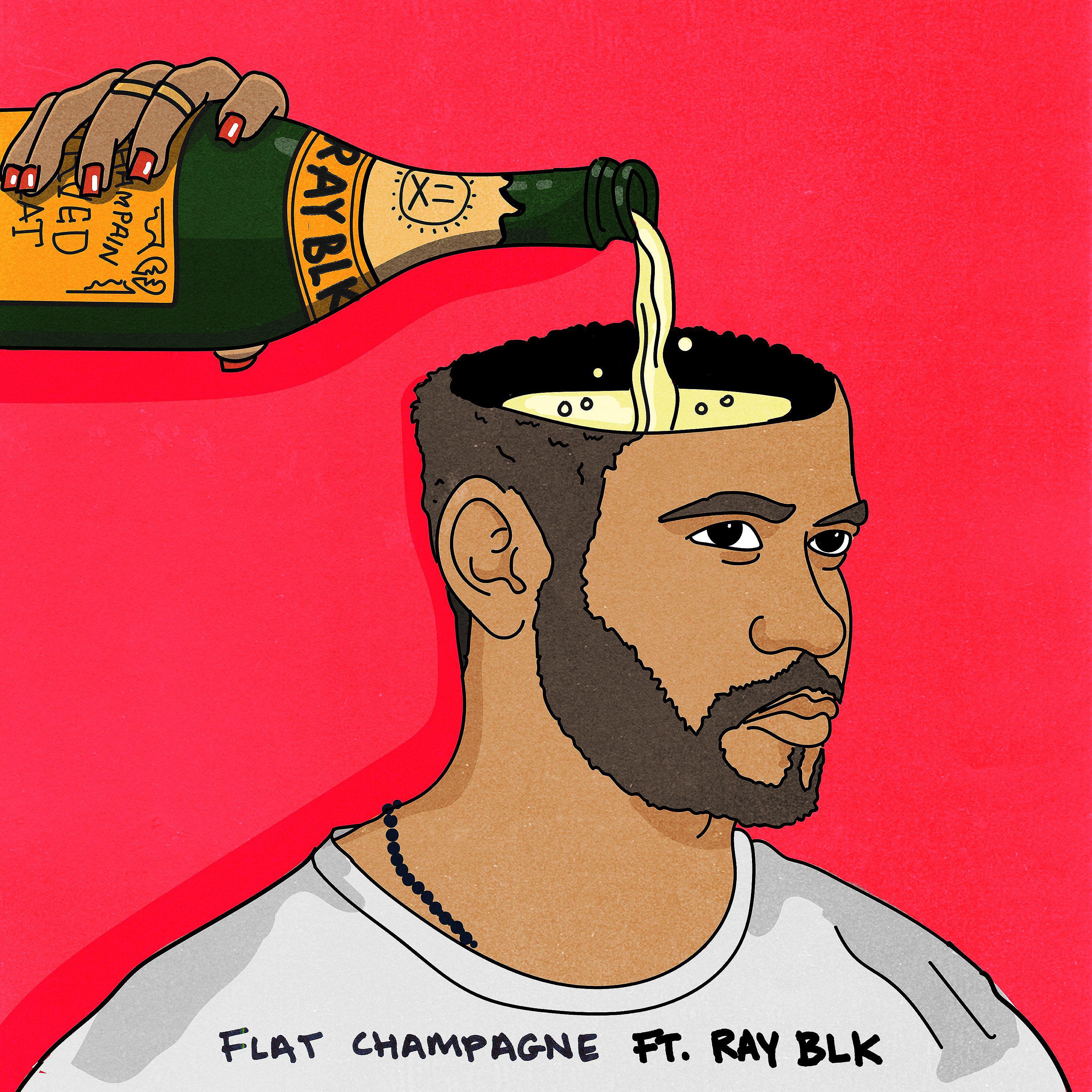 Постер альбома Flat Champagne (feat. RAY BLK) [Jaded Remix]