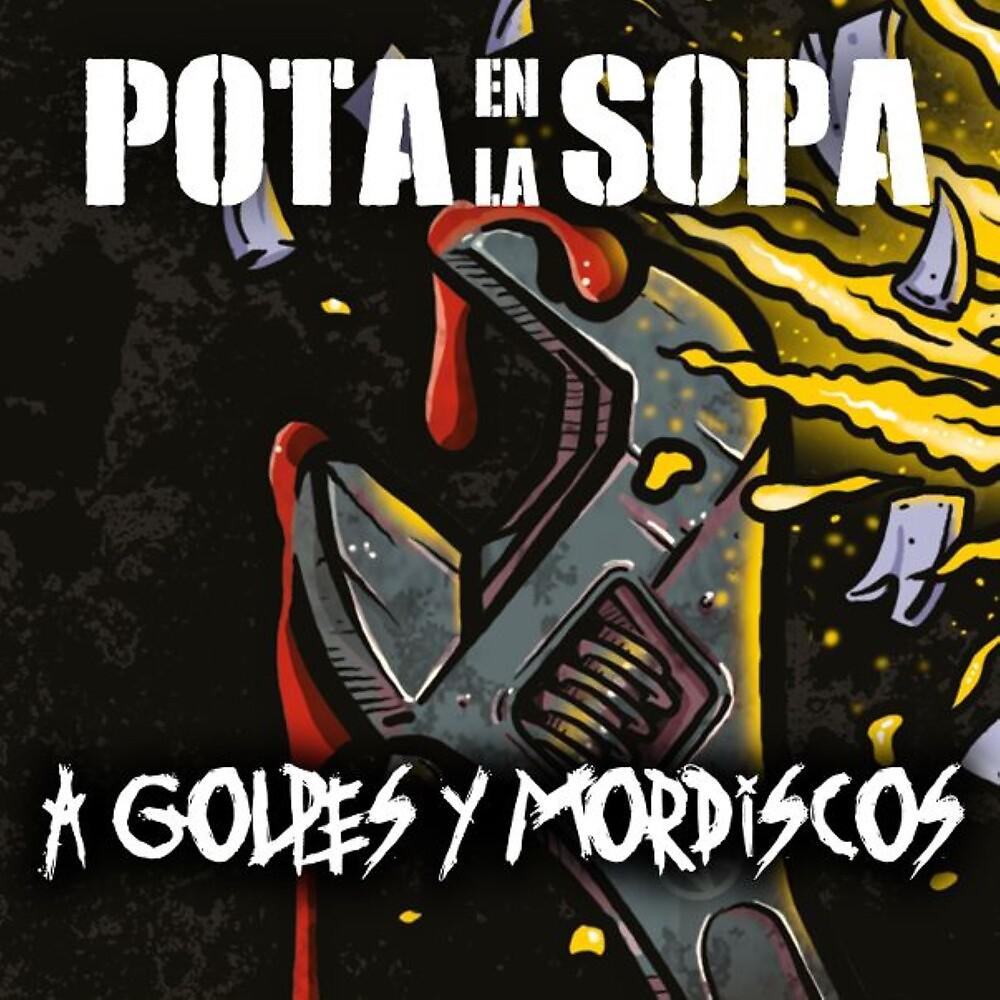 Постер альбома A Golpes y Mordiscos