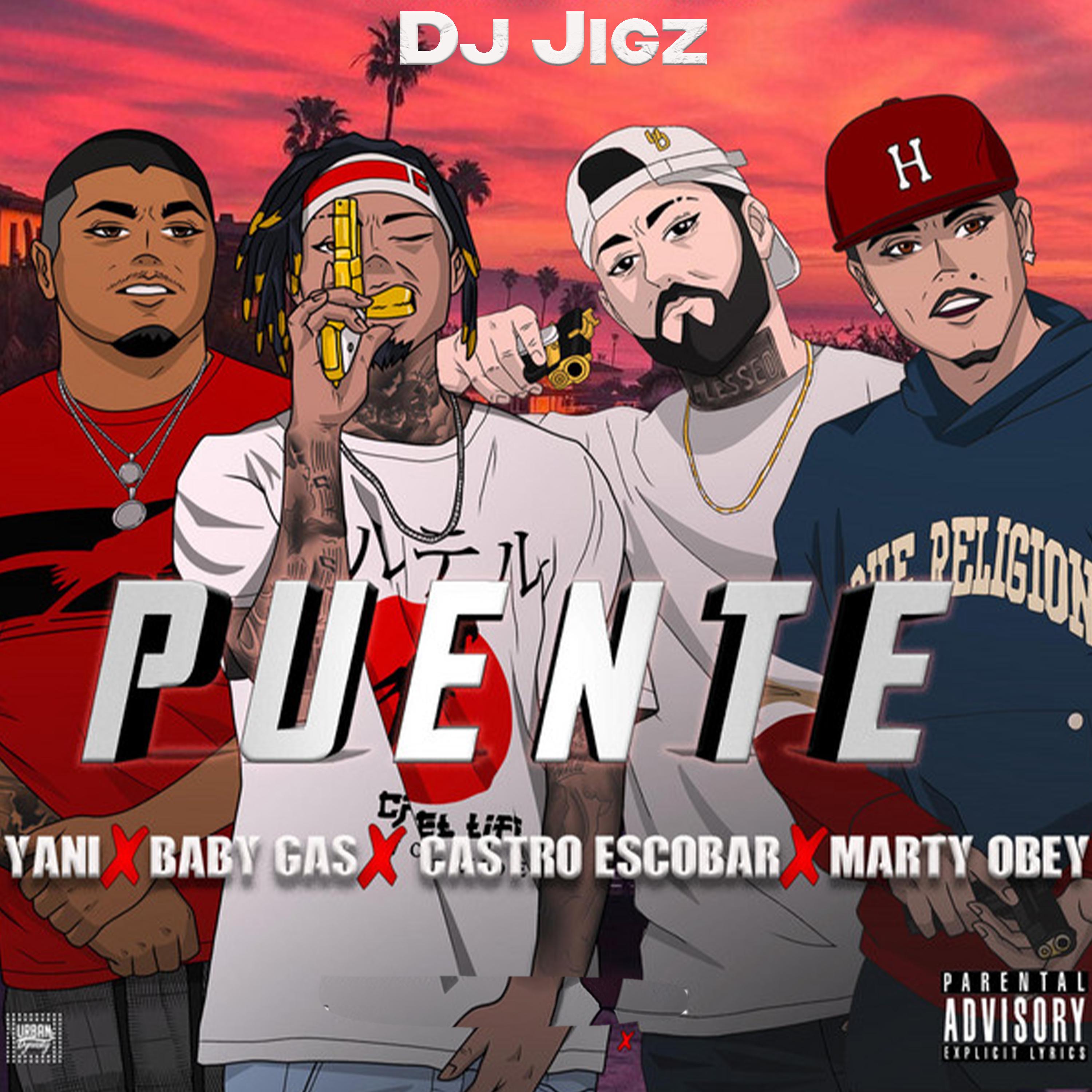 Постер альбома Puente (feat. Castro Escobar, Baby Gas, Marty Obey & Yani)