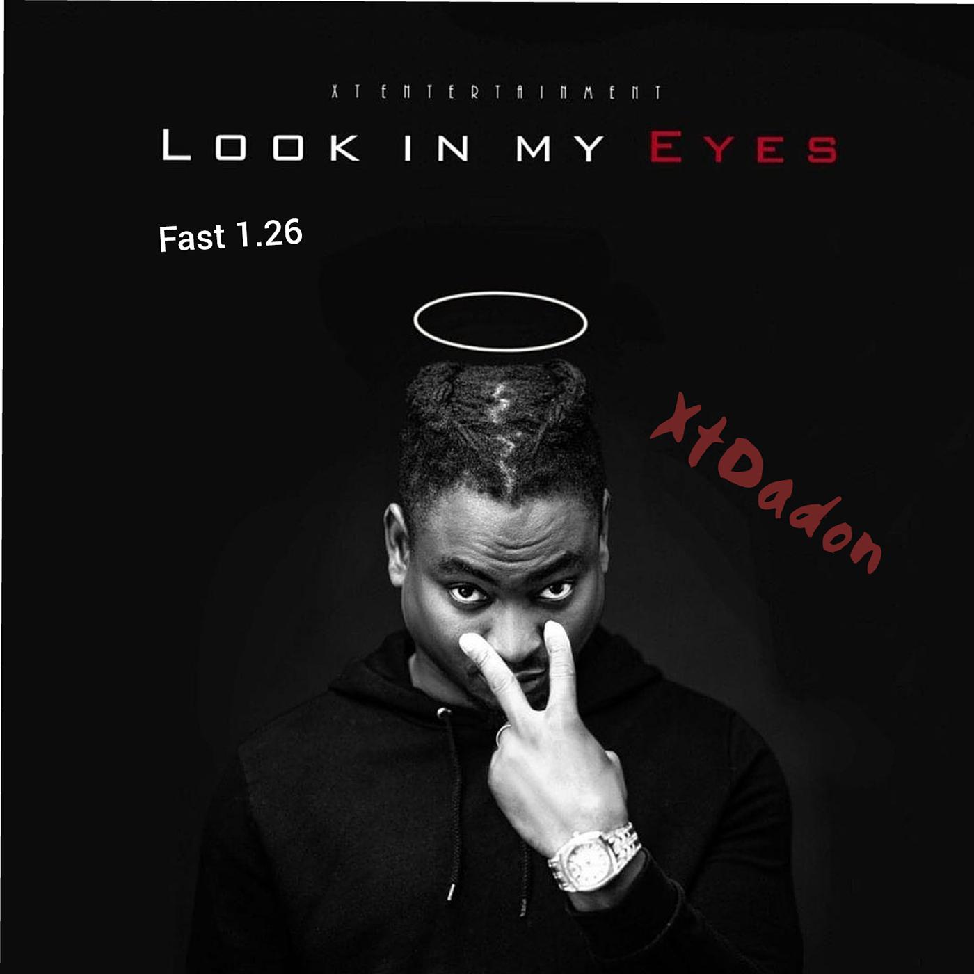 Постер альбома Look in My Eyes (Fast 1.26)