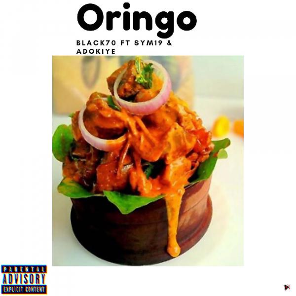 Постер альбома Oringo (feat. Sym19, Adokiye & D'ali)