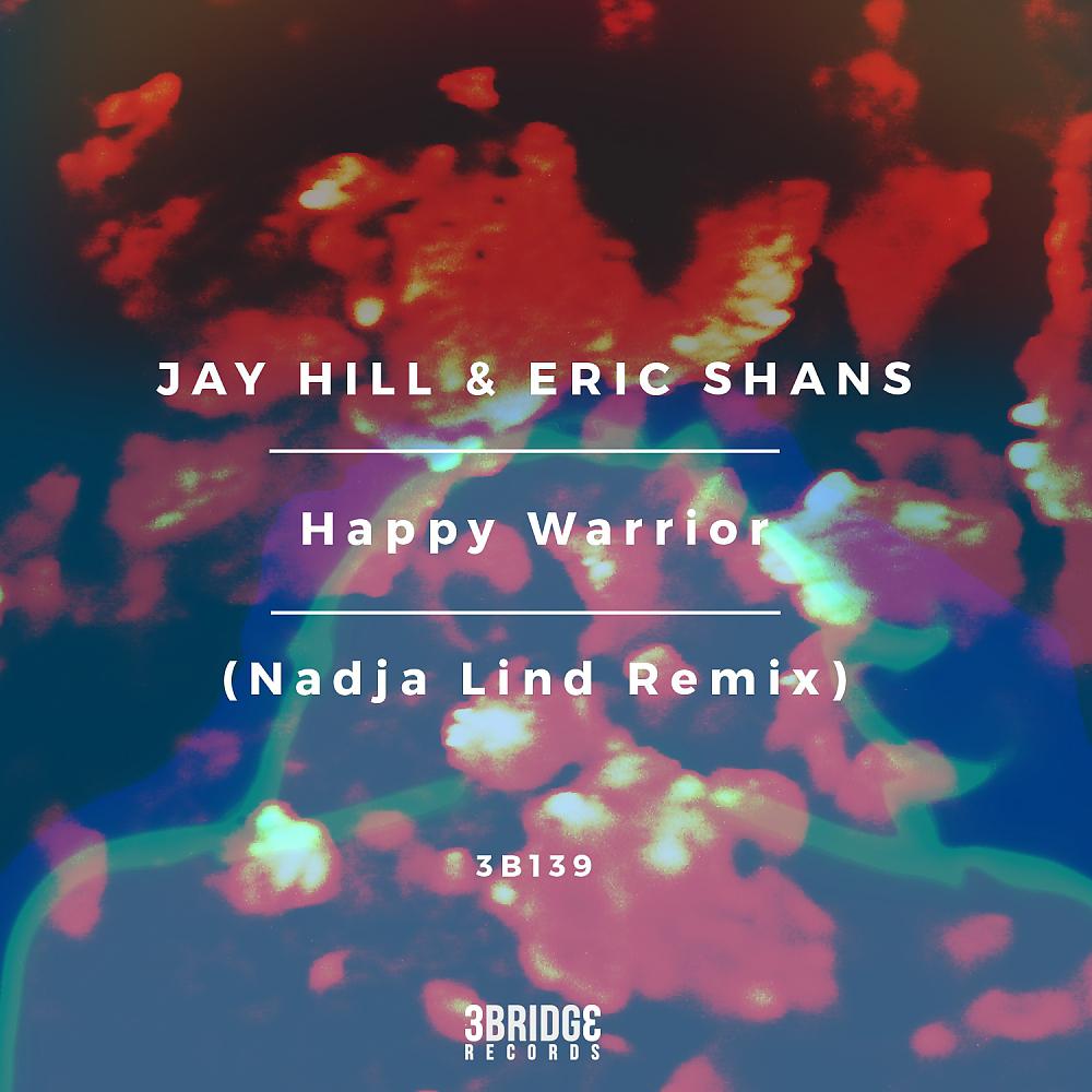 Постер альбома Happy Warrior (Nadja Lind Remix)