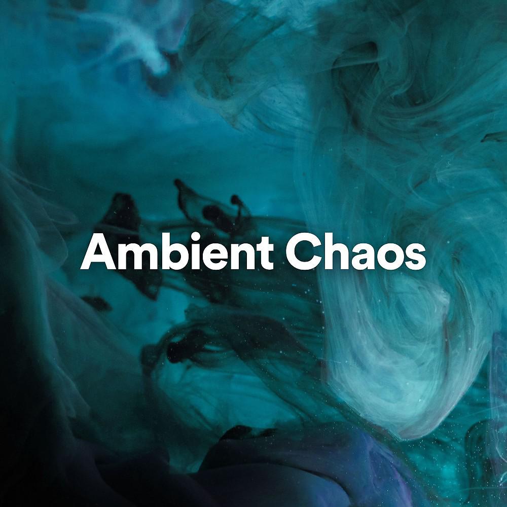 Постер альбома Ambient Chaos