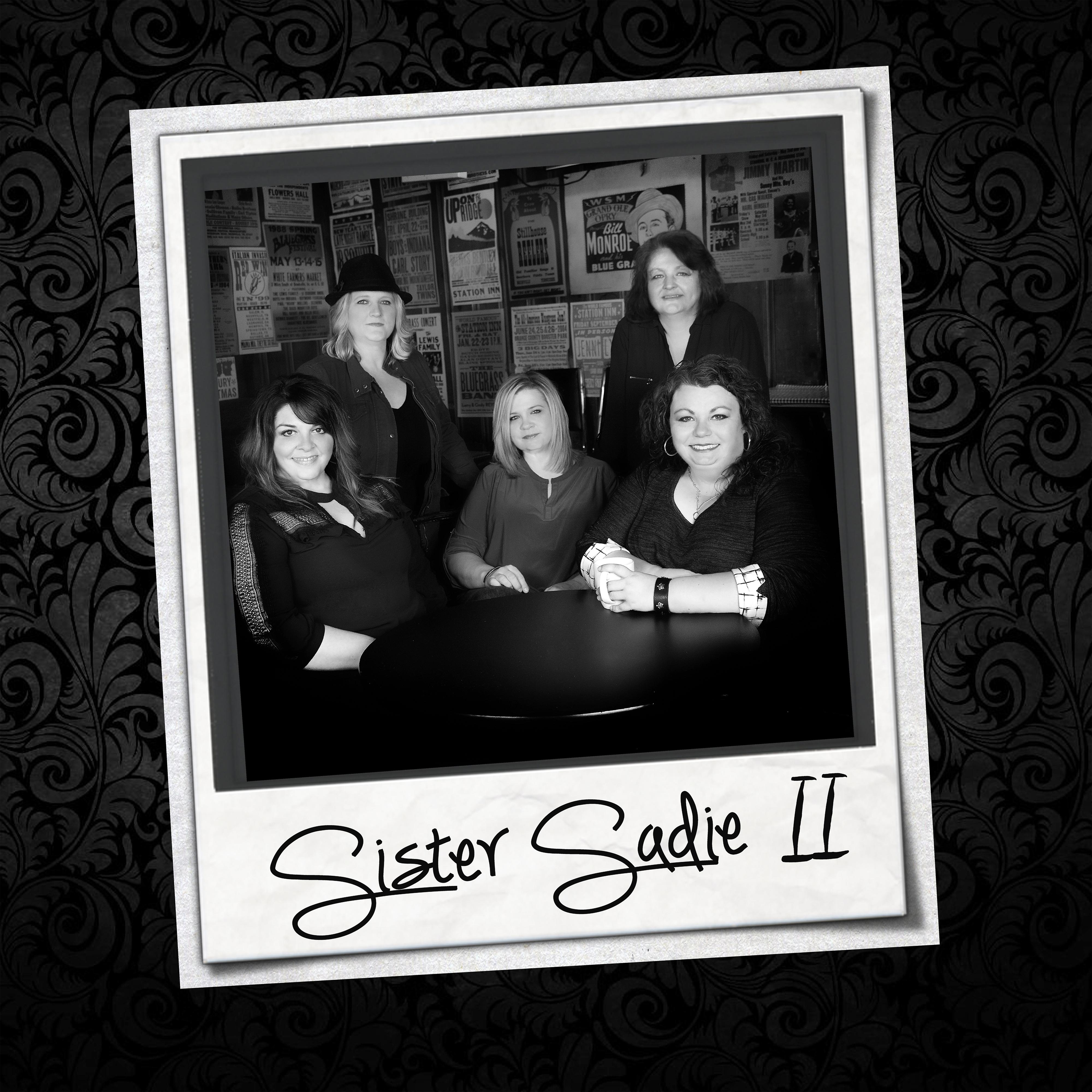 Постер альбома Sister Sadie II