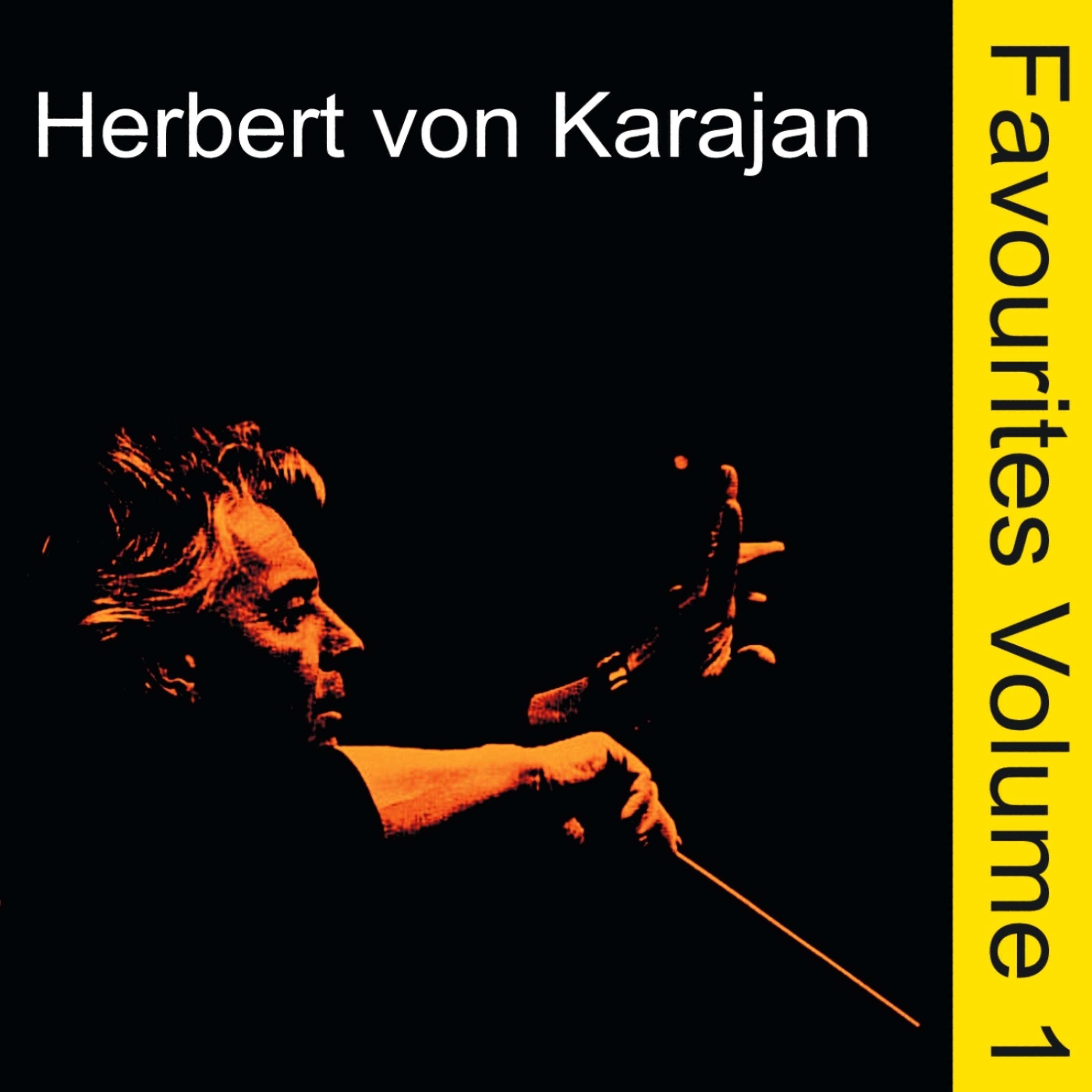Постер альбома Orchestral Favourites Conducted by Herbert von Karajan, Vol. 1