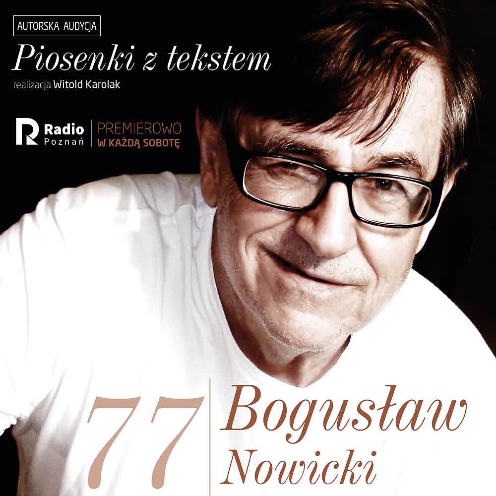 Постер альбома Bogusław nowicki, piosenki z Tekstem (Nr 77)