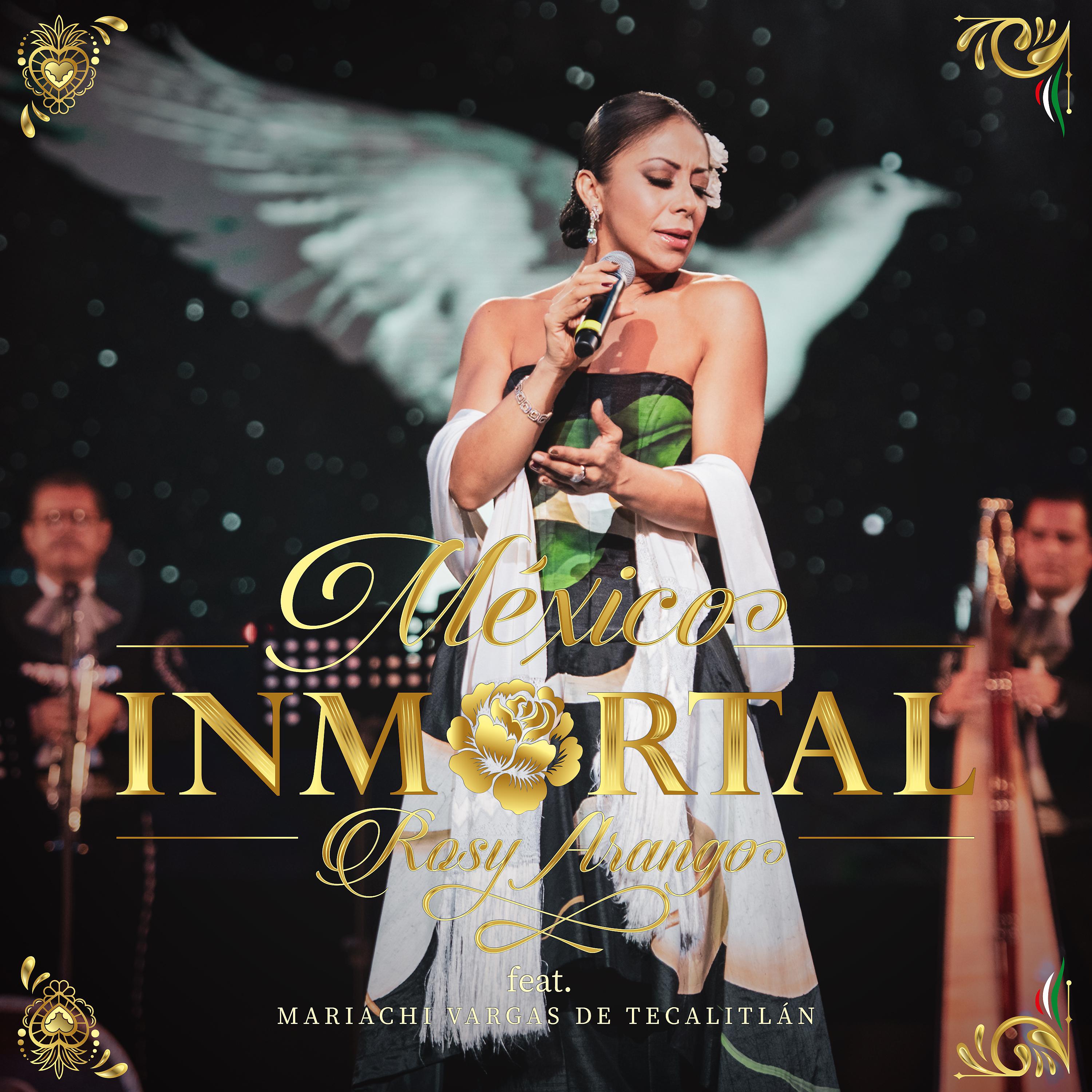 Постер альбома México Inmortal (En Vivo)