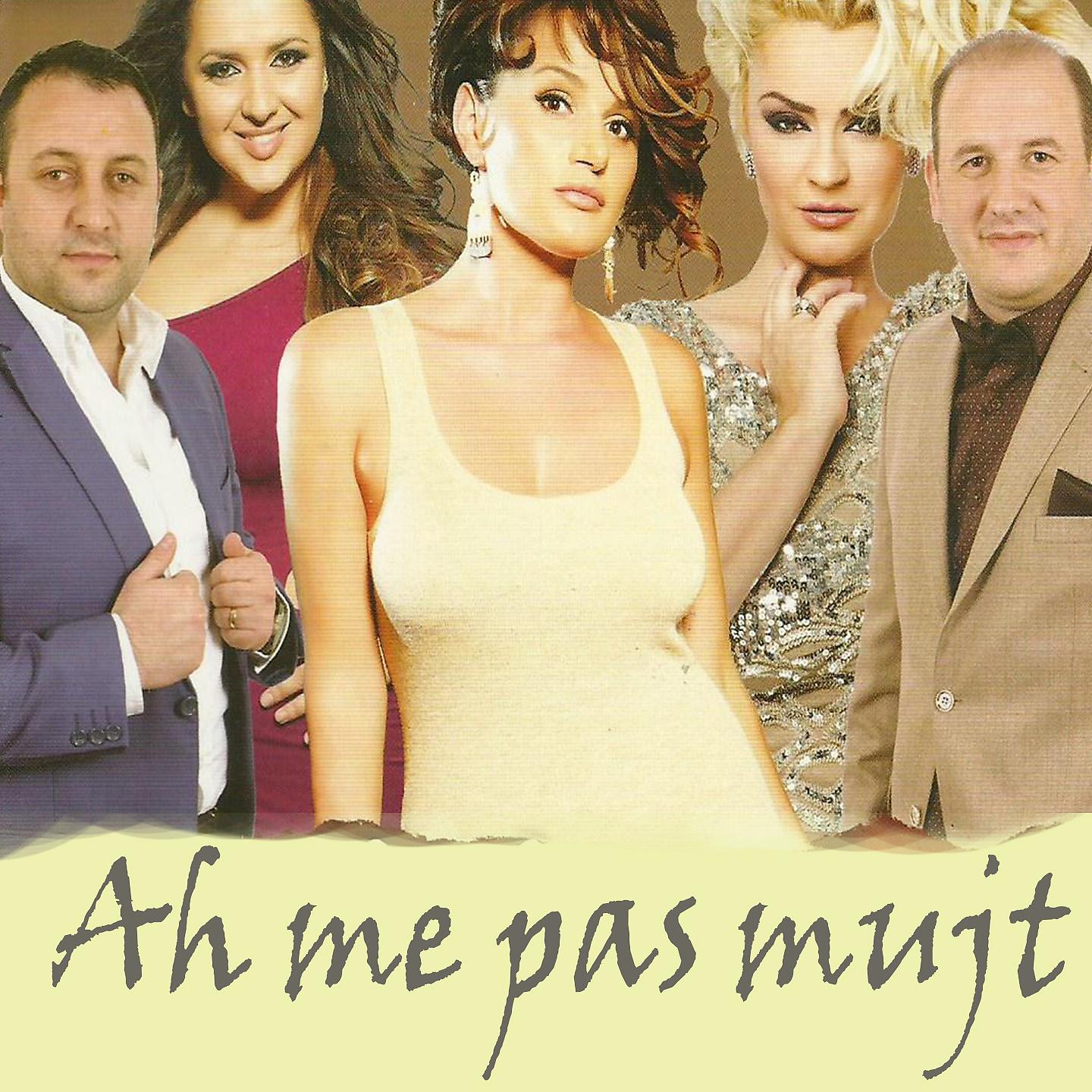 Постер альбома Ah Me Pas Mujt