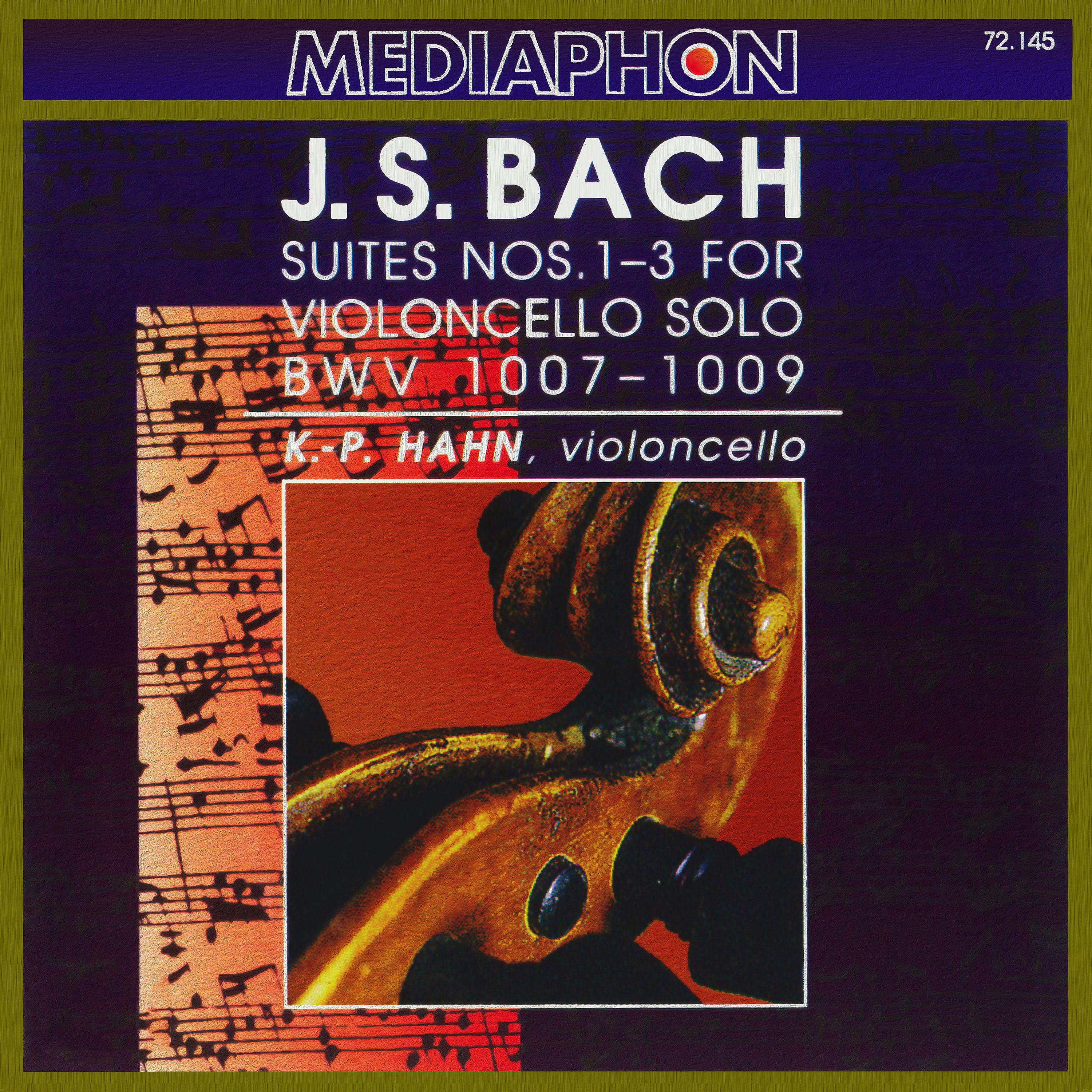 Постер альбома Bach: Suites  for Violoncello Nos. 1-3, BWV 1007-1009