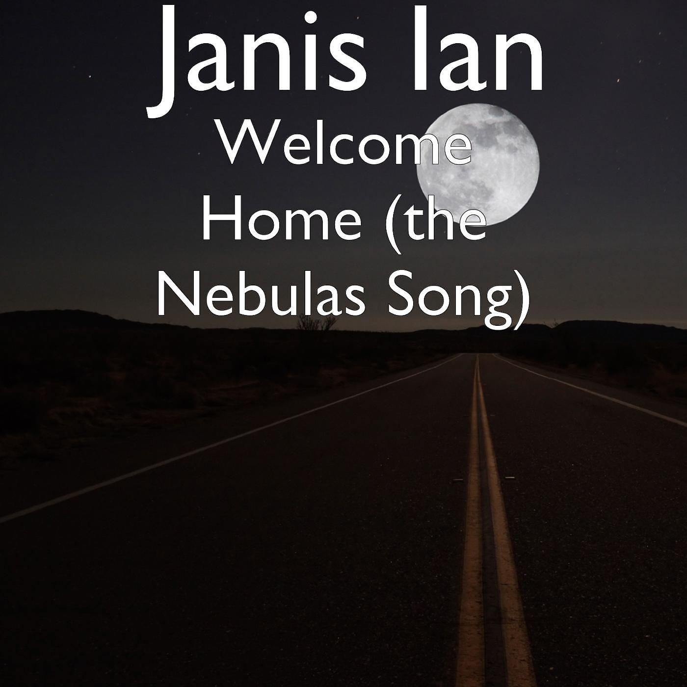 Постер альбома Welcome Home (The Nebulas Song)