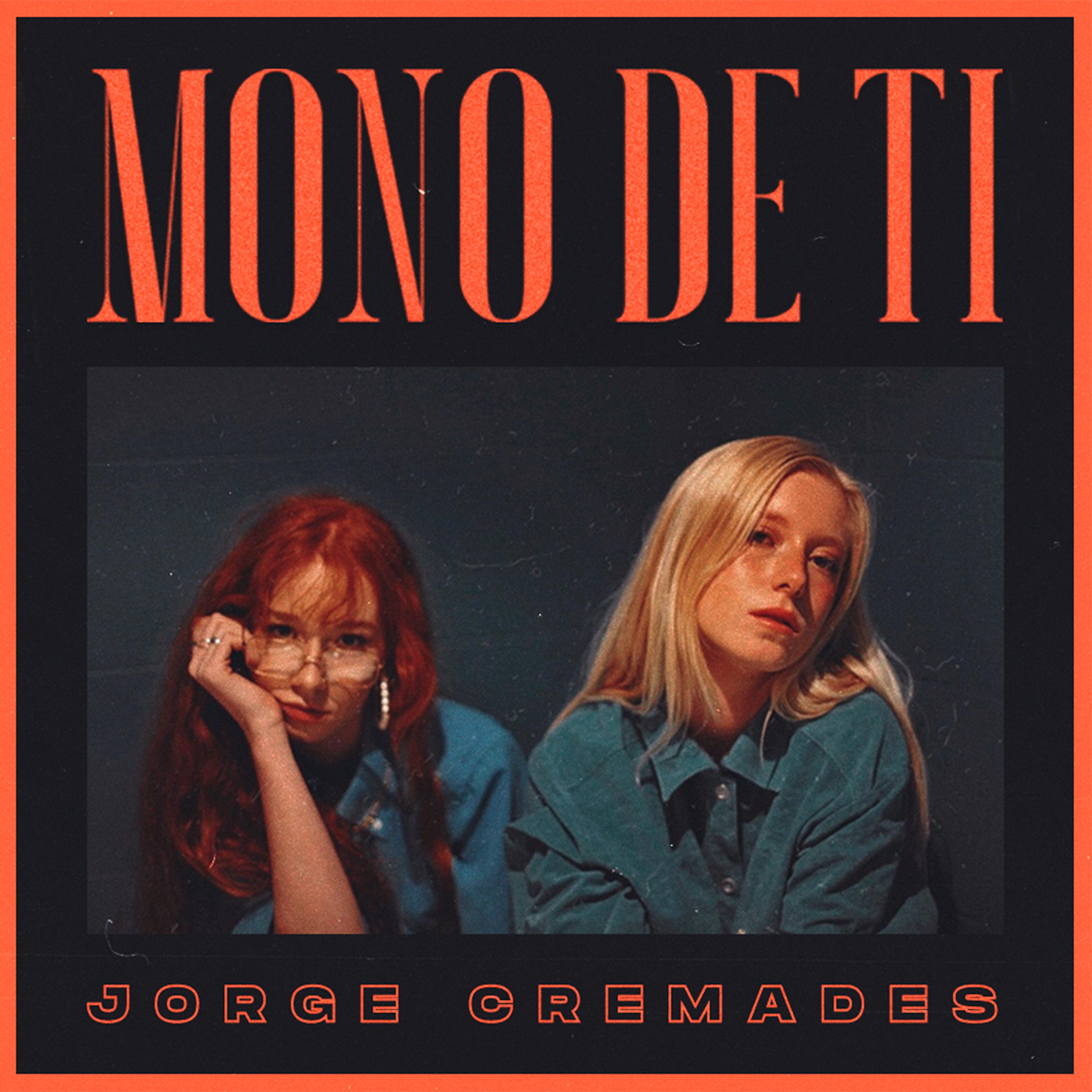 Постер альбома Mono de Ti