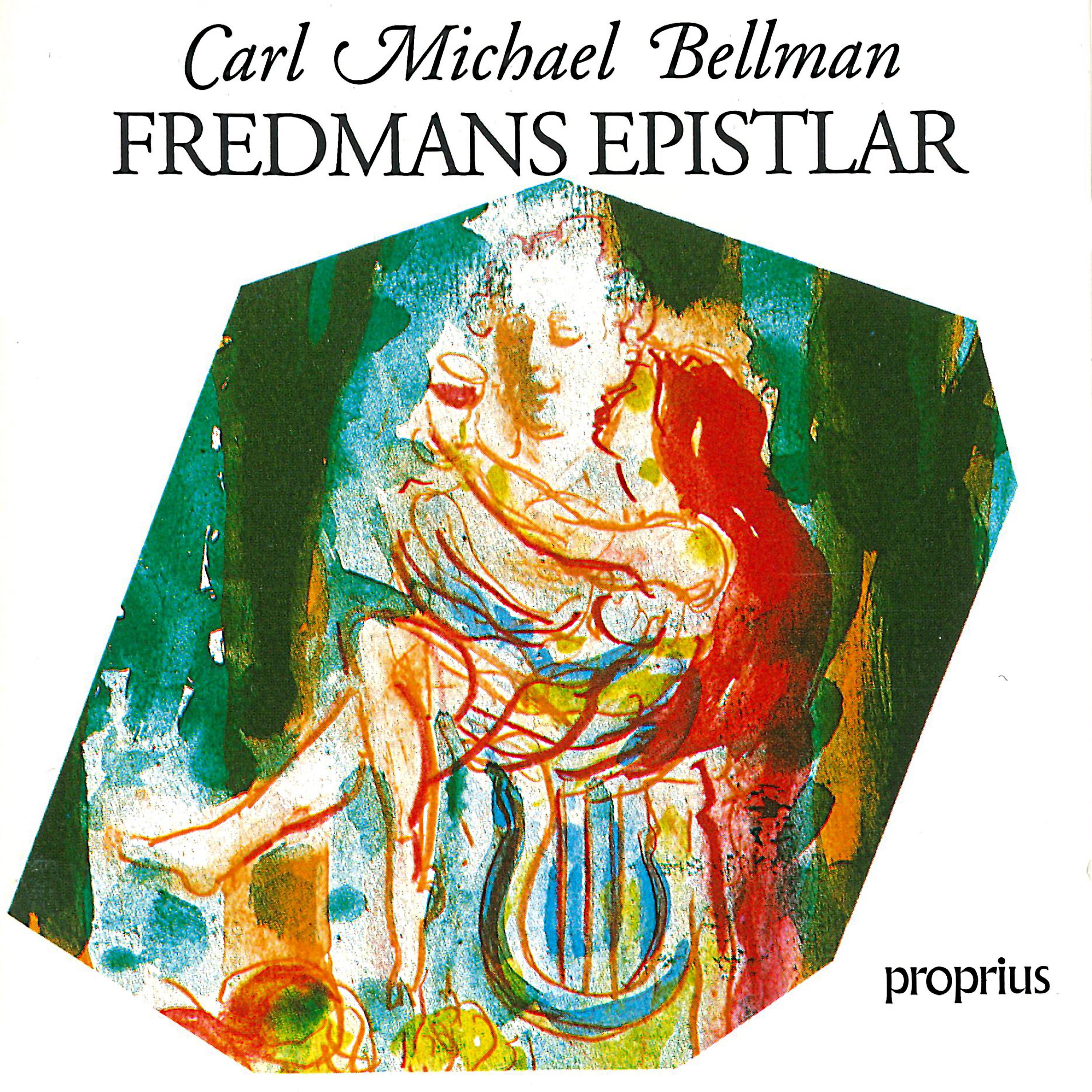 Постер альбома Carl Michael Bellman: Fredmans epistlar