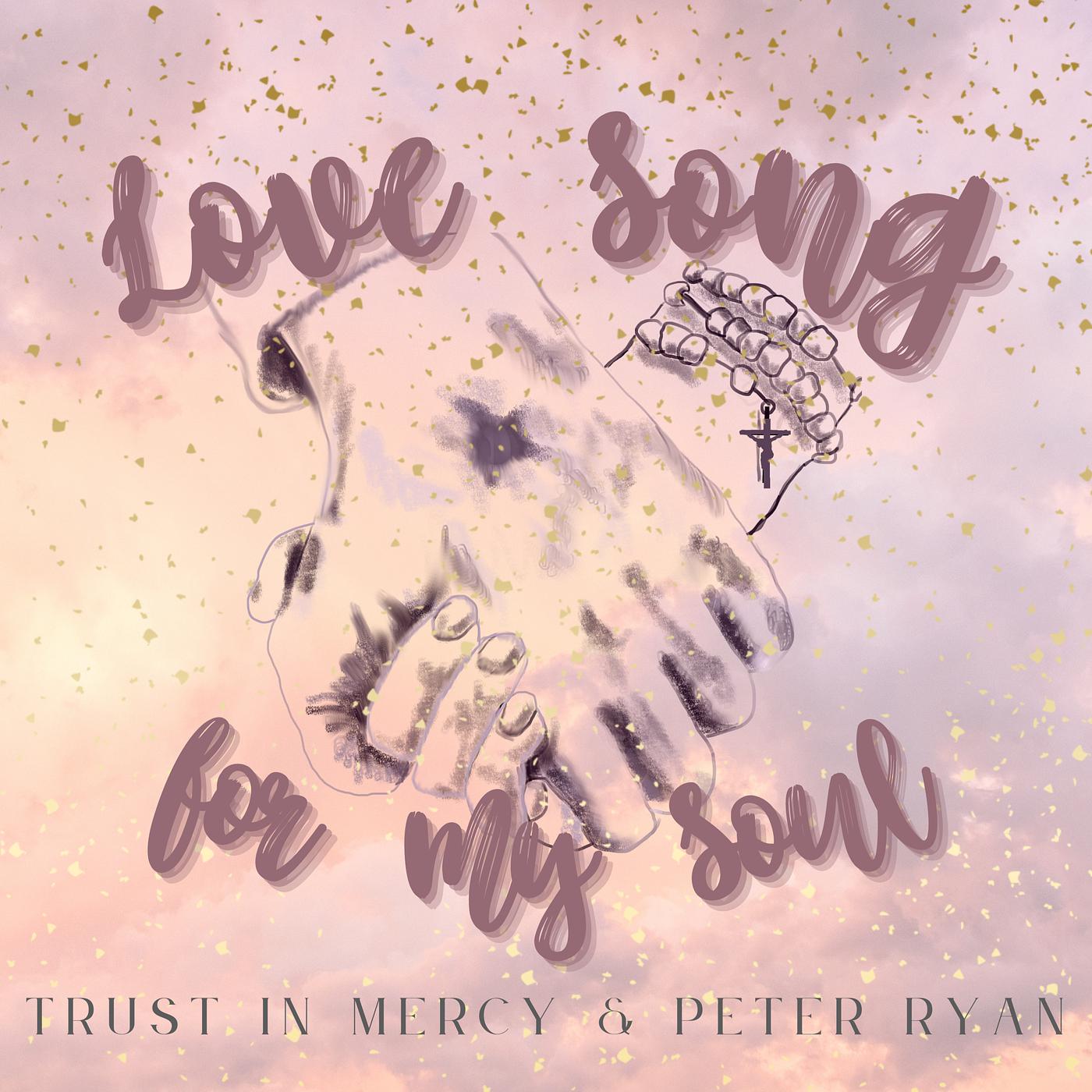 Постер альбома Love Song for My Soul
