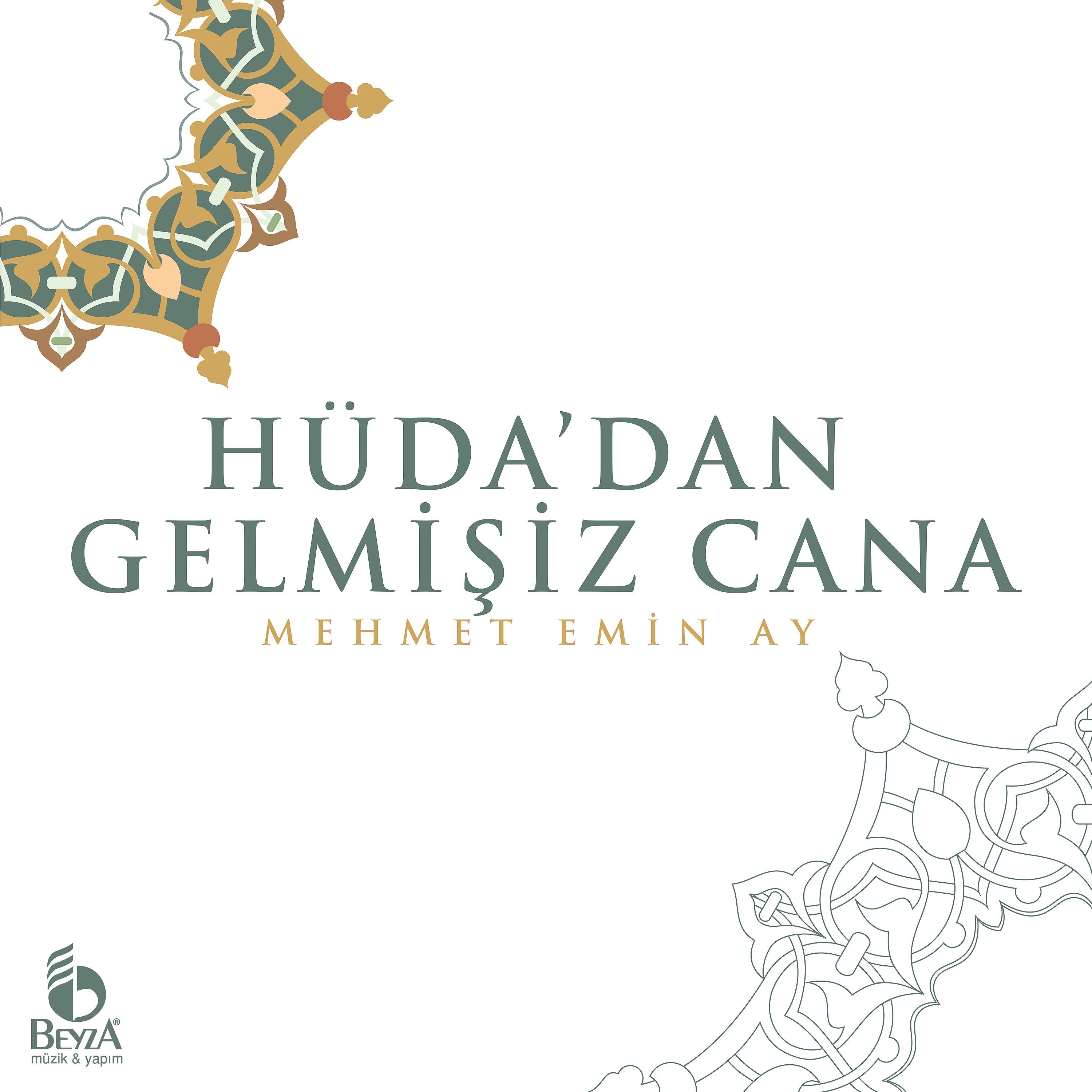 Постер альбома Hüda'dan Gelmişiz Cana