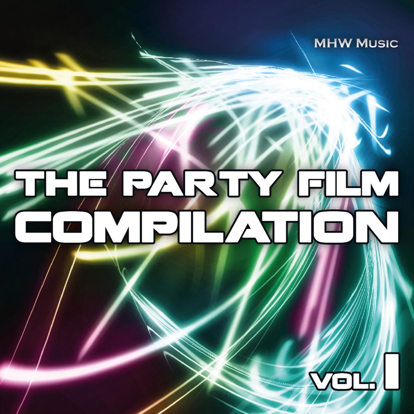 Постер альбома The Party Film Compilation, Vol. 1