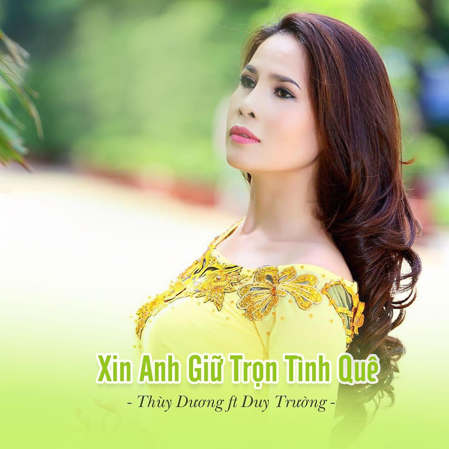 Постер альбома Xin Anh Giữ Trọn Tình Quê