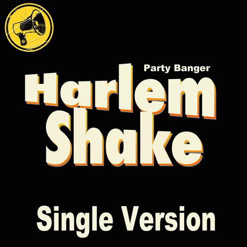 Постер альбома Harlem Shake (Single Version)