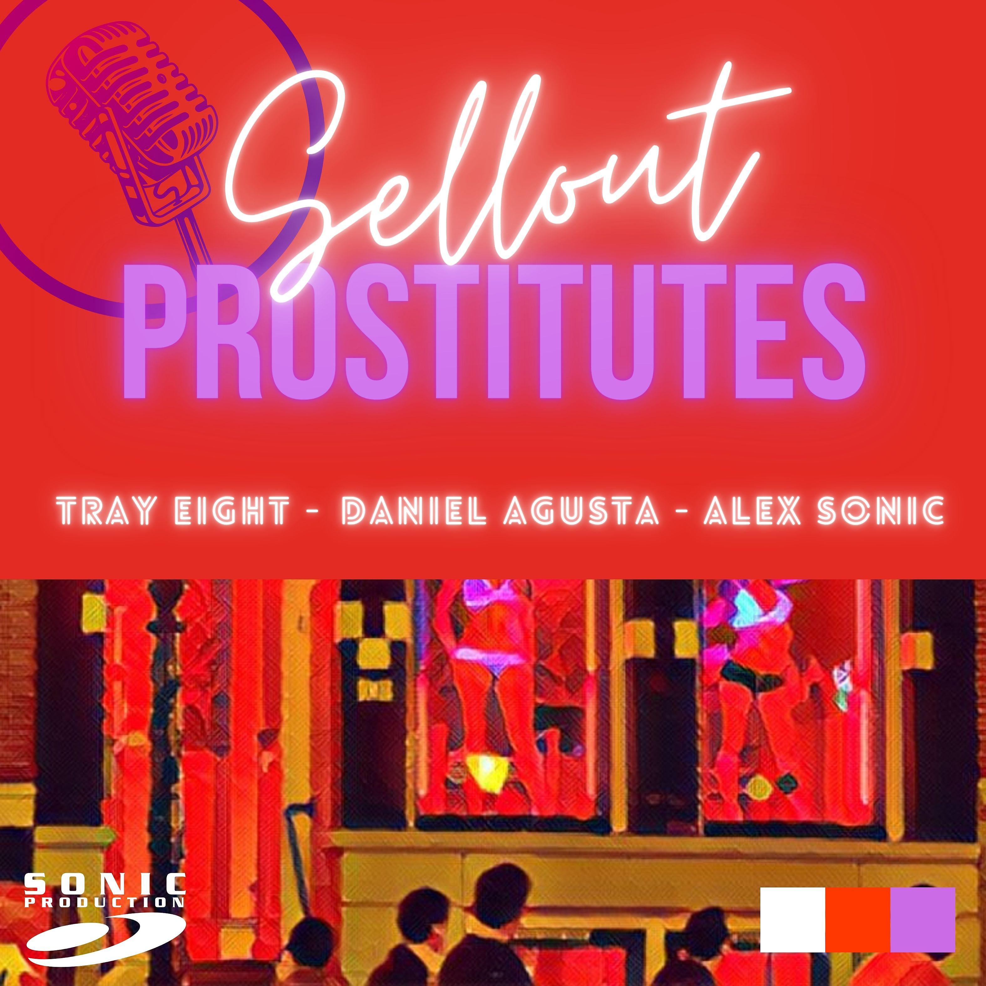 Постер альбома Sellout Prostitutes