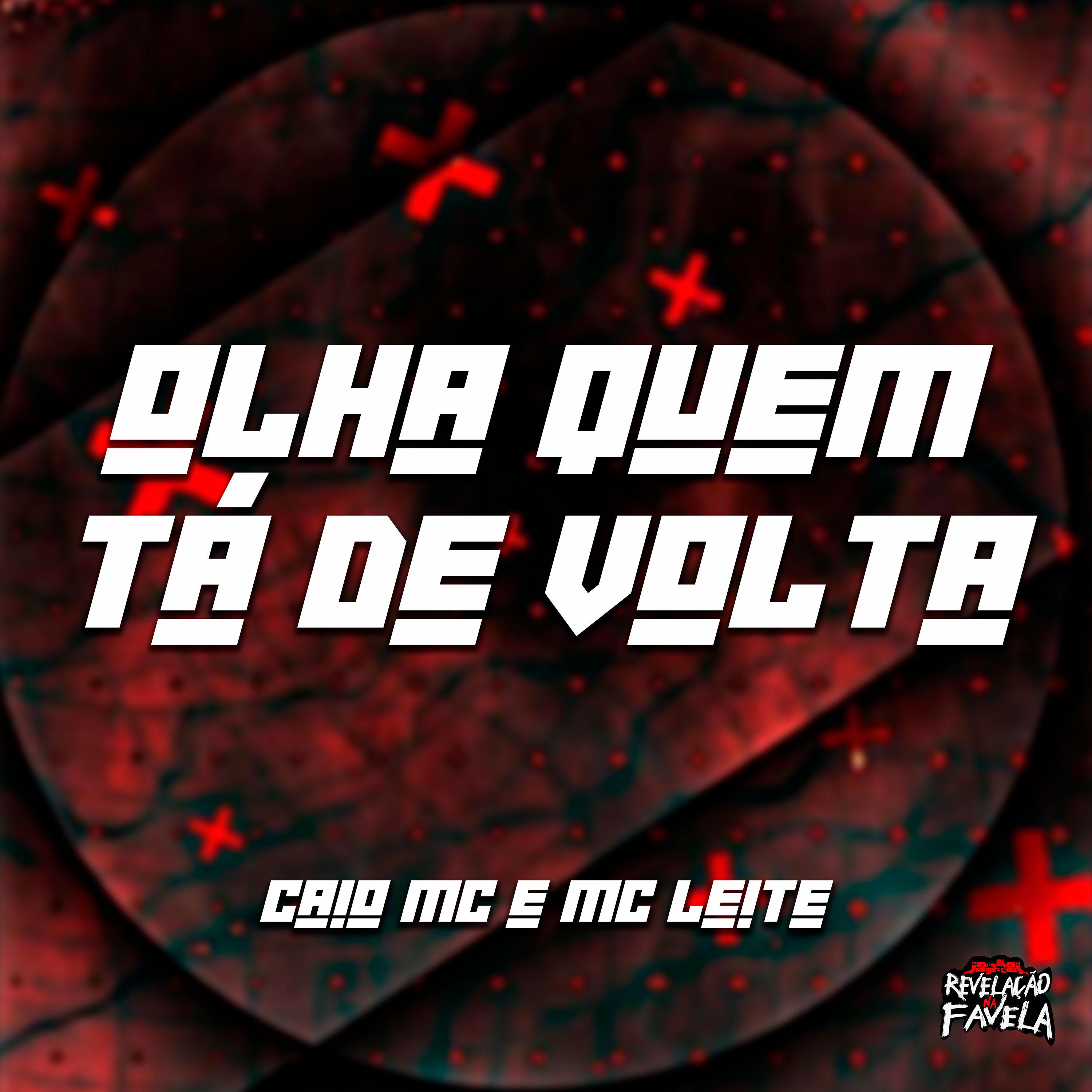 Постер альбома Olha Quem Tá de Volta