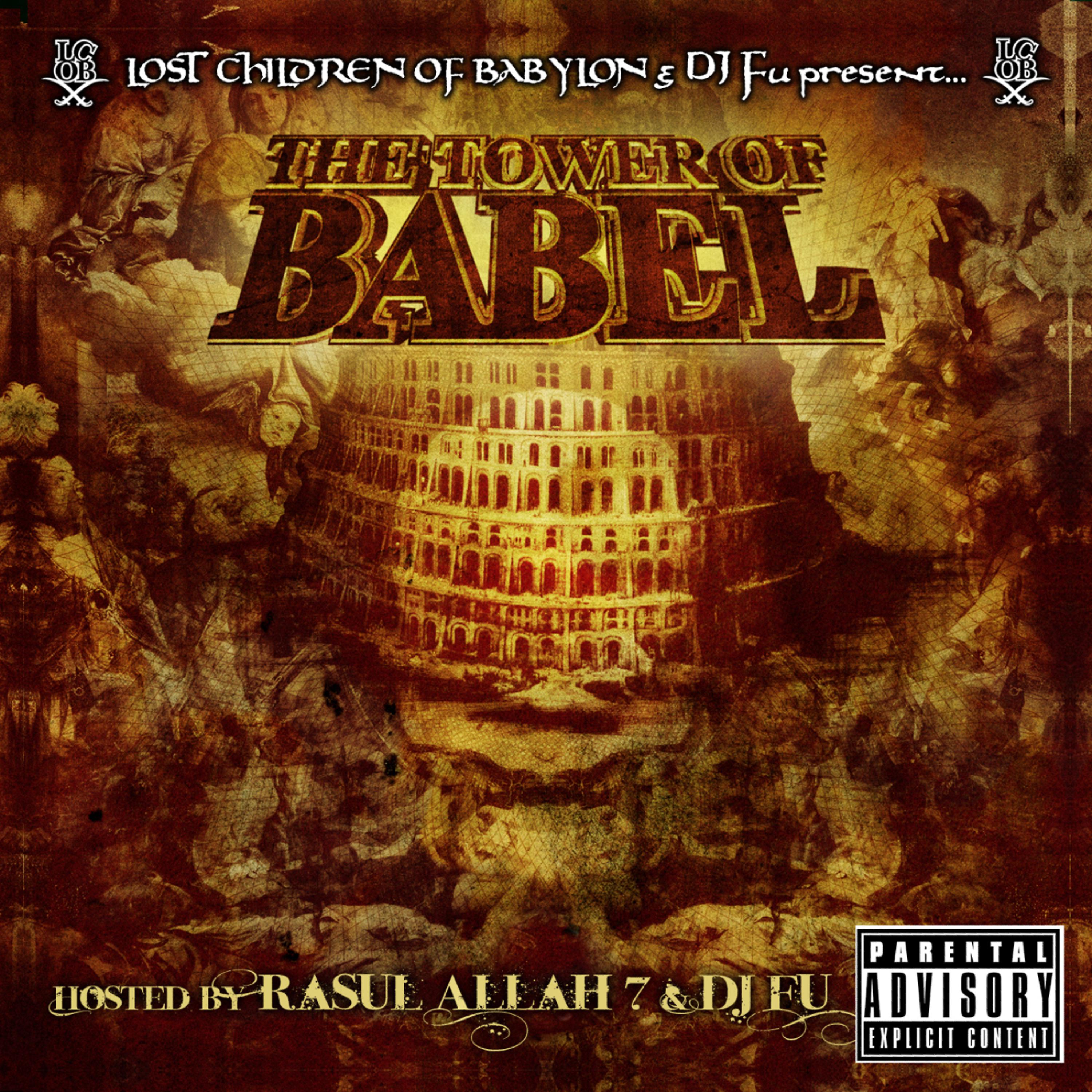Постер альбома The Lost Children of Babylon & DJ Fu Presents: The Tower of Babel Mixtape