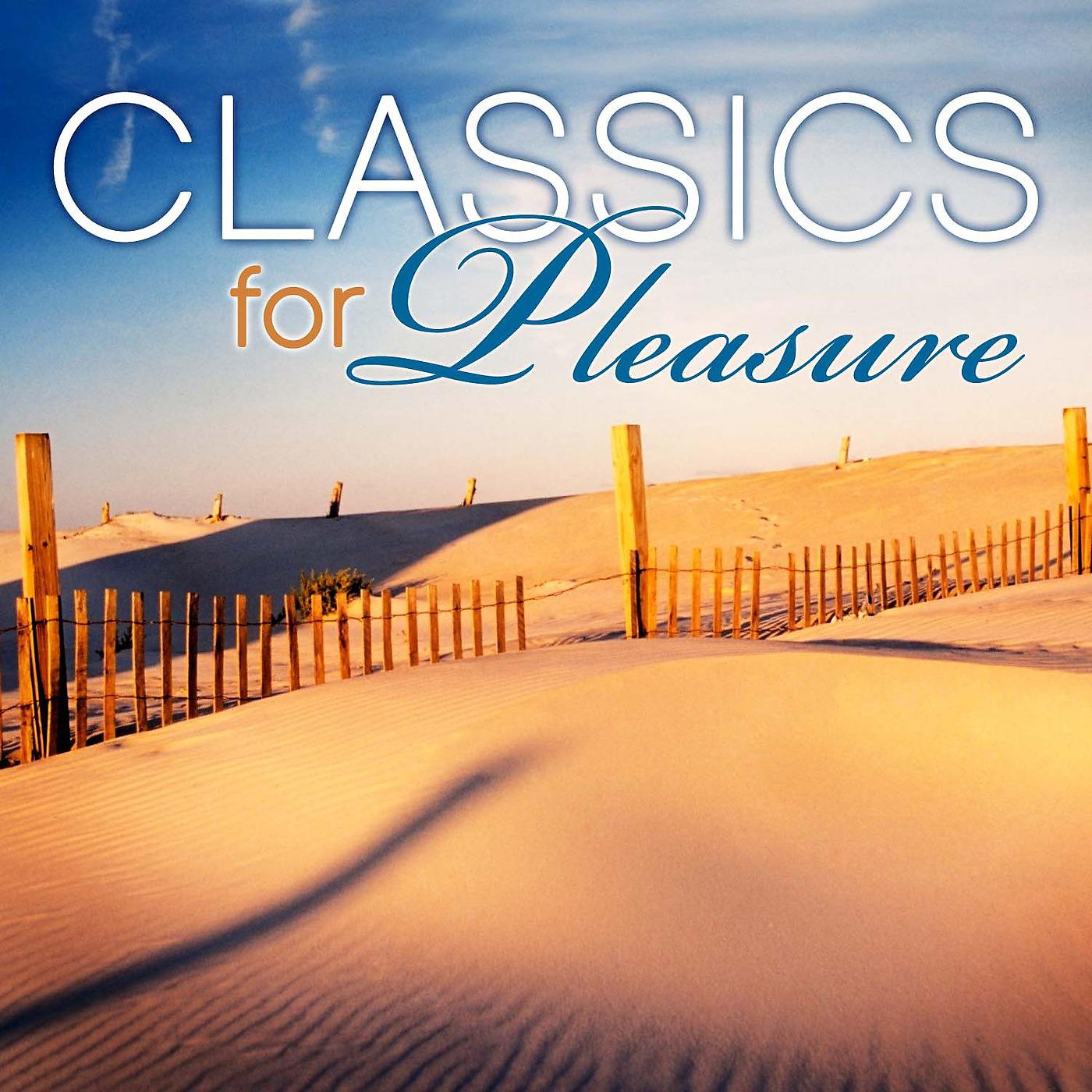 Постер альбома Classics for Pleasure