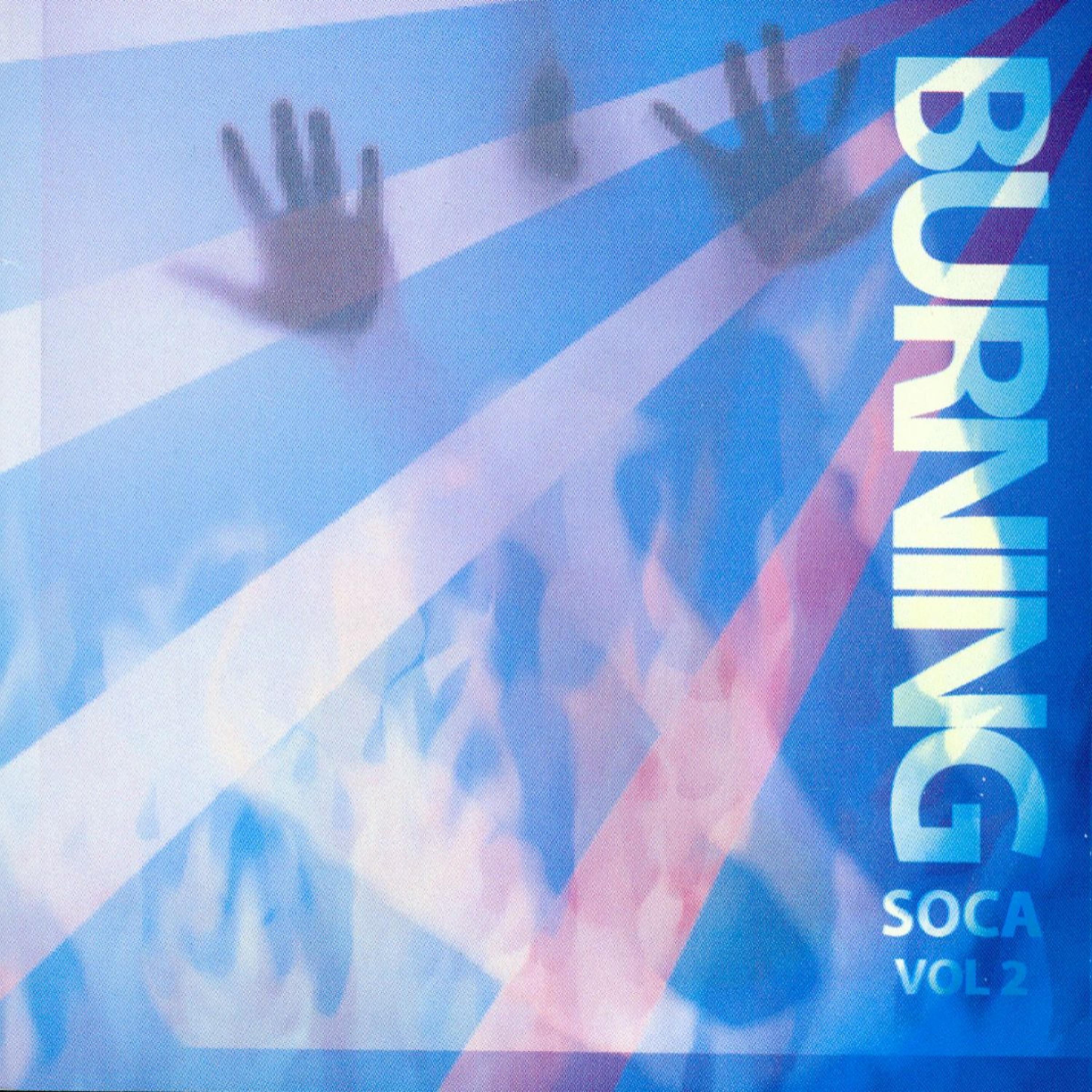 Постер альбома Burning Soca, Vol. 2