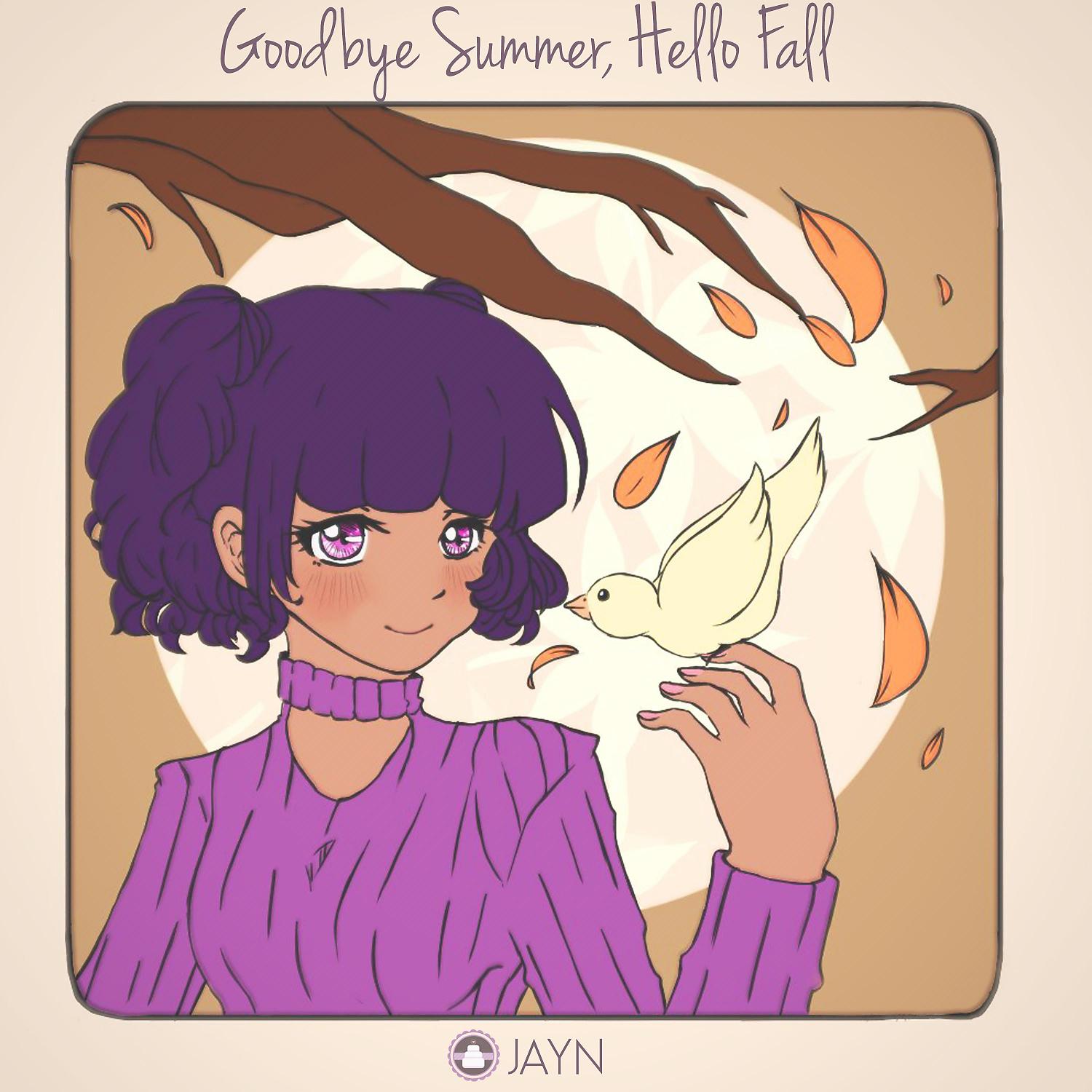 Постер альбома Goodbye Summer, Hello Fall