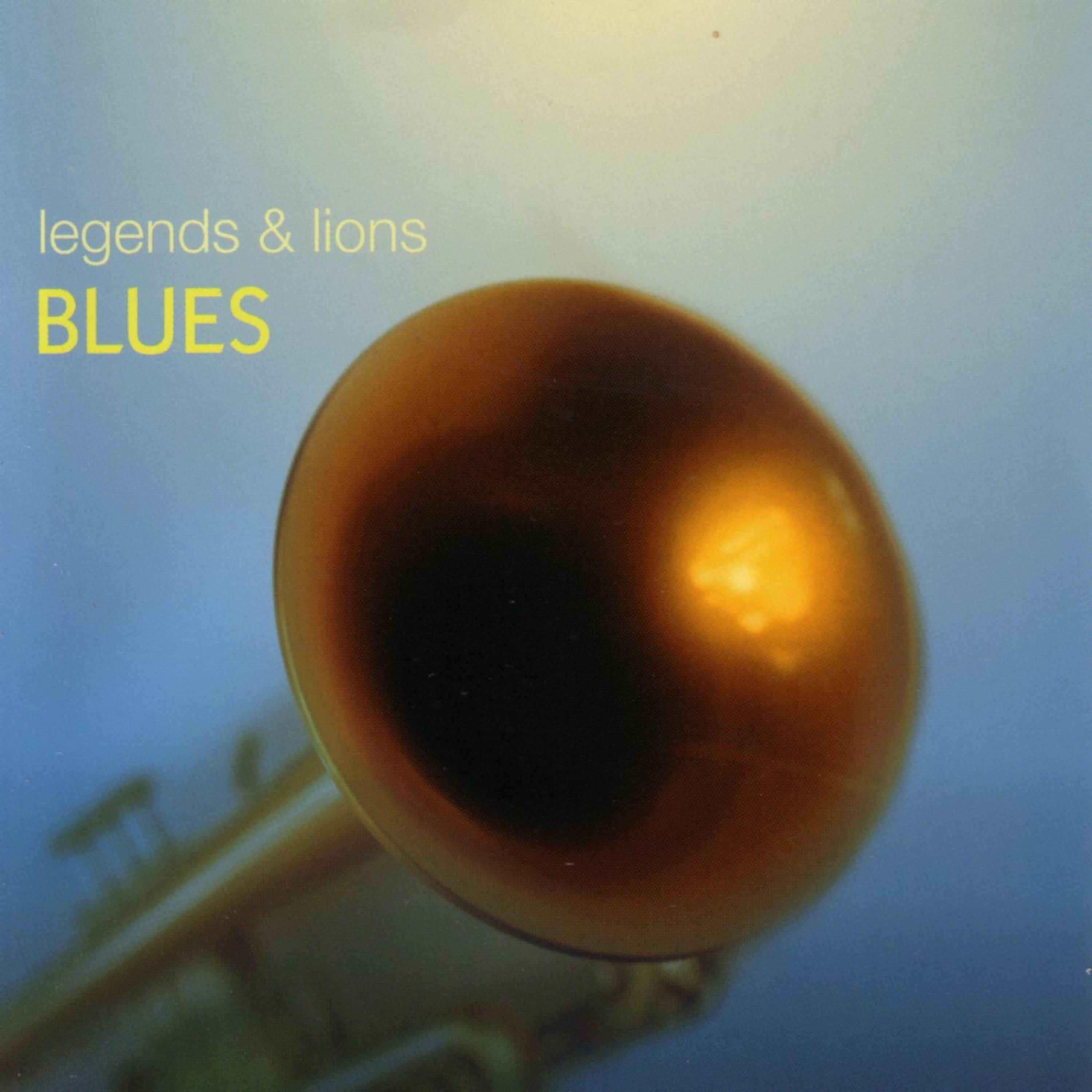 Постер альбома Legends & Lions: Blues