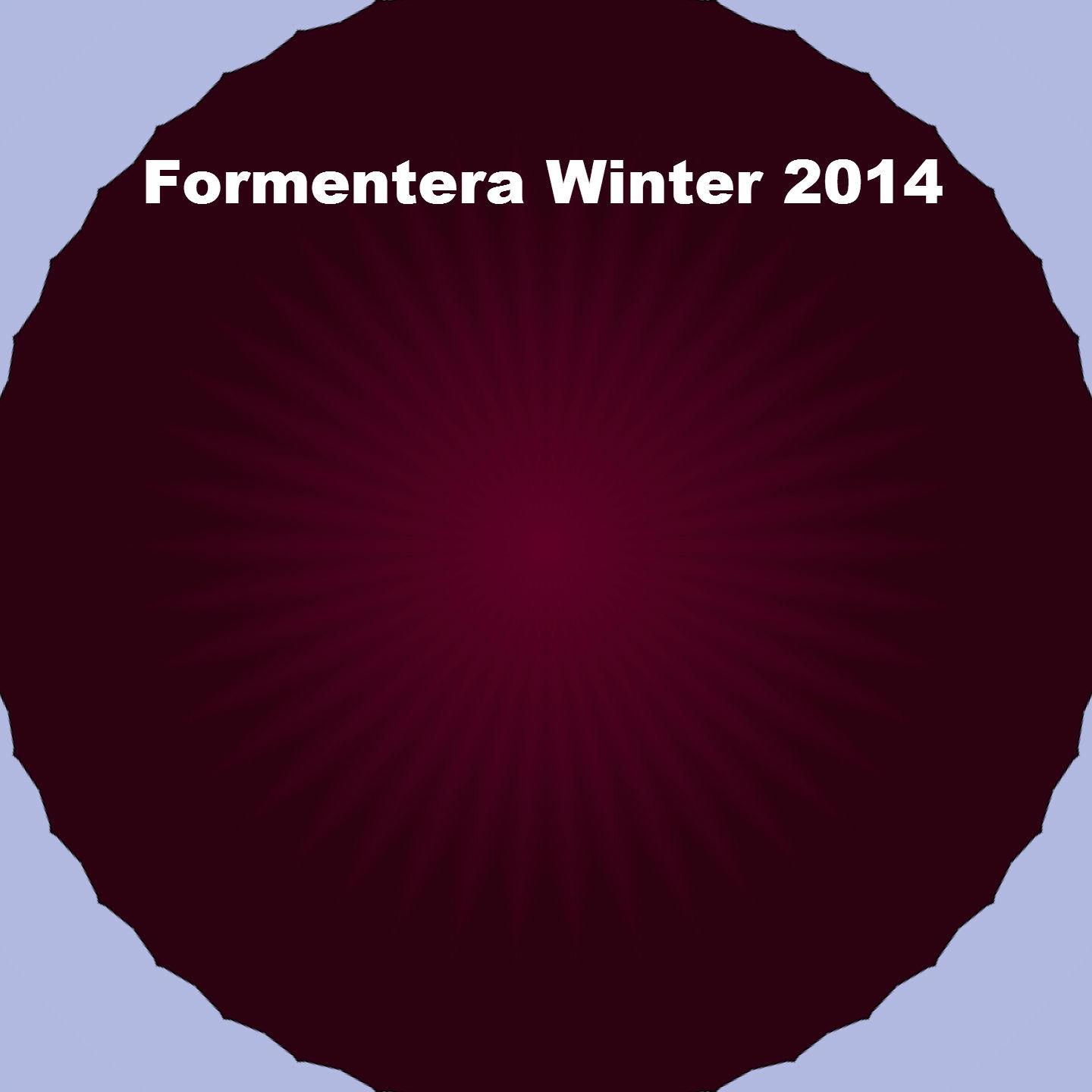 Постер альбома Formentera Winter 2014 (Top 100 Hit Mix Dance Session Work Out)