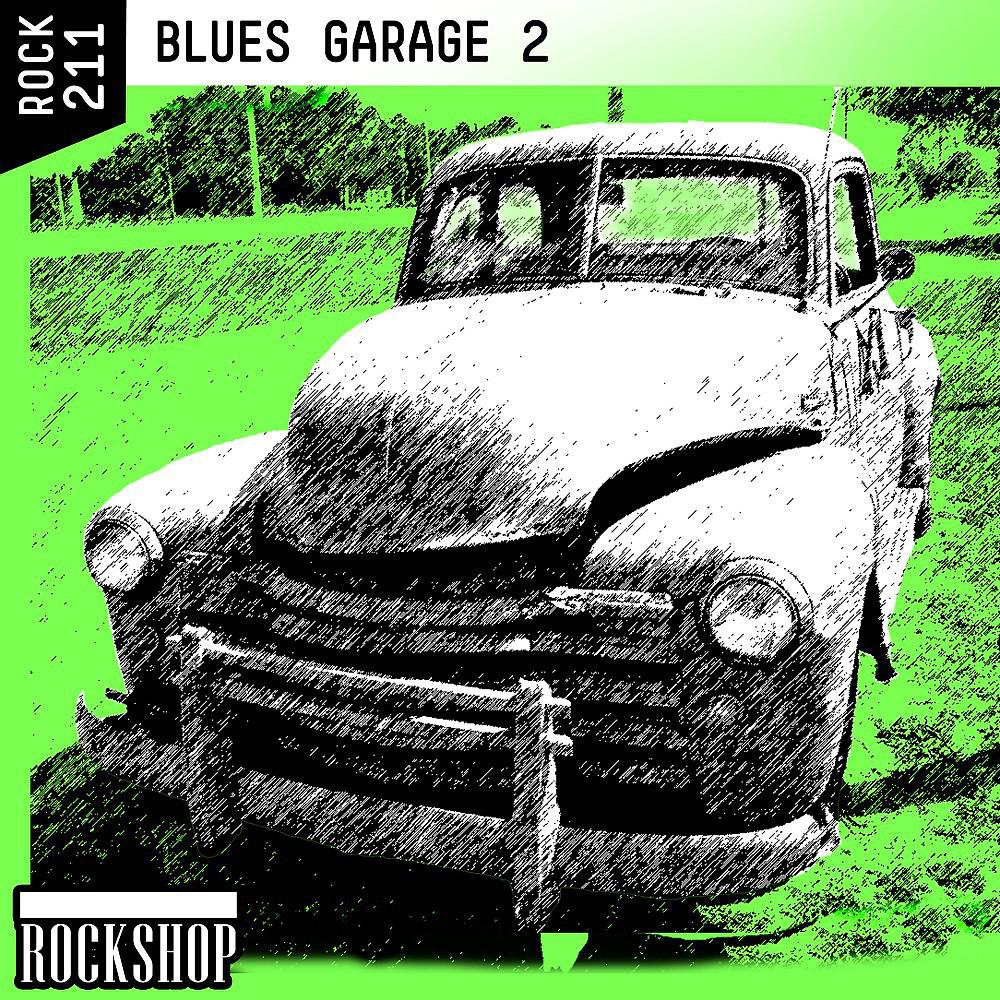 Постер альбома Blues Garage, Vol. II