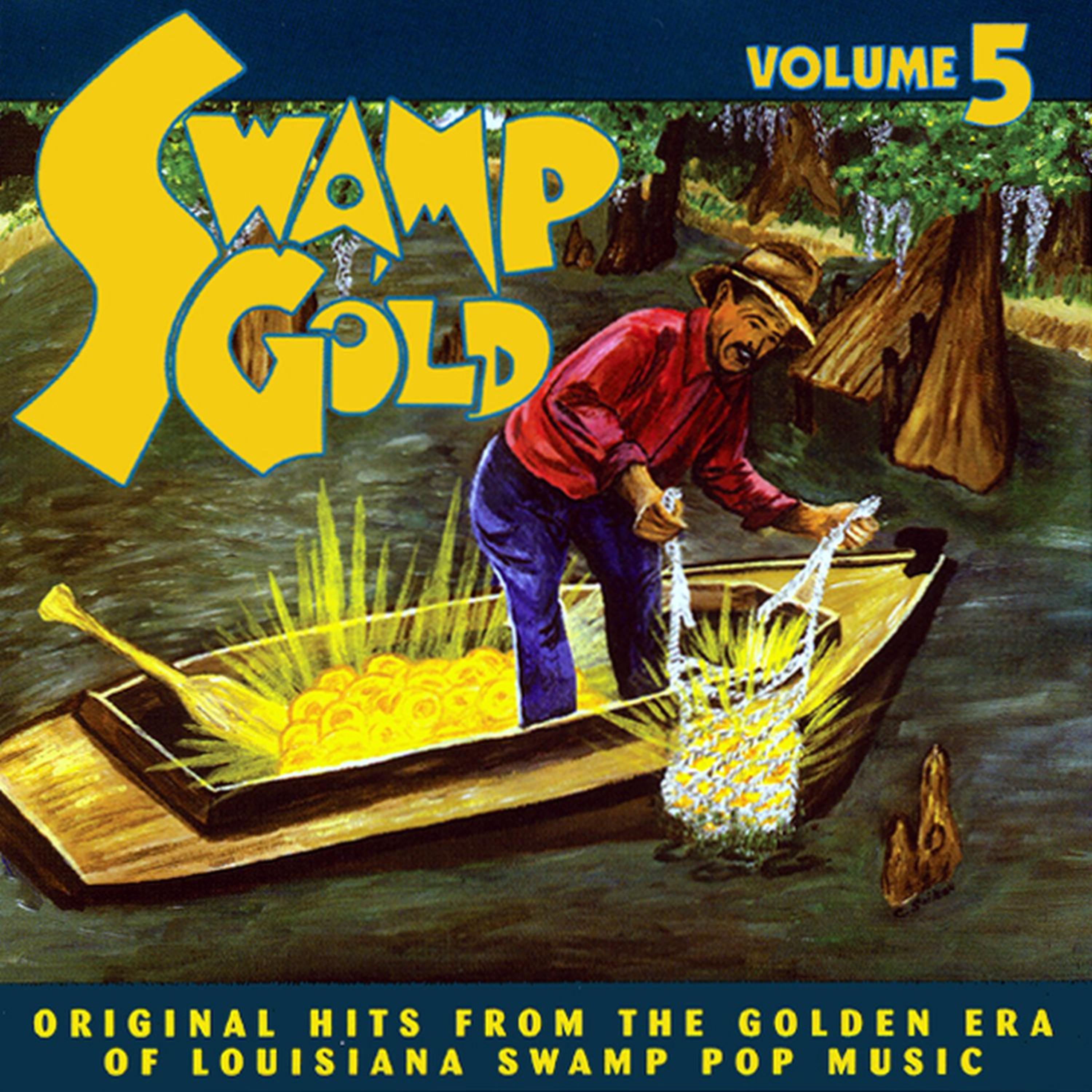 Постер альбома Swamp Gold, Vol. 5