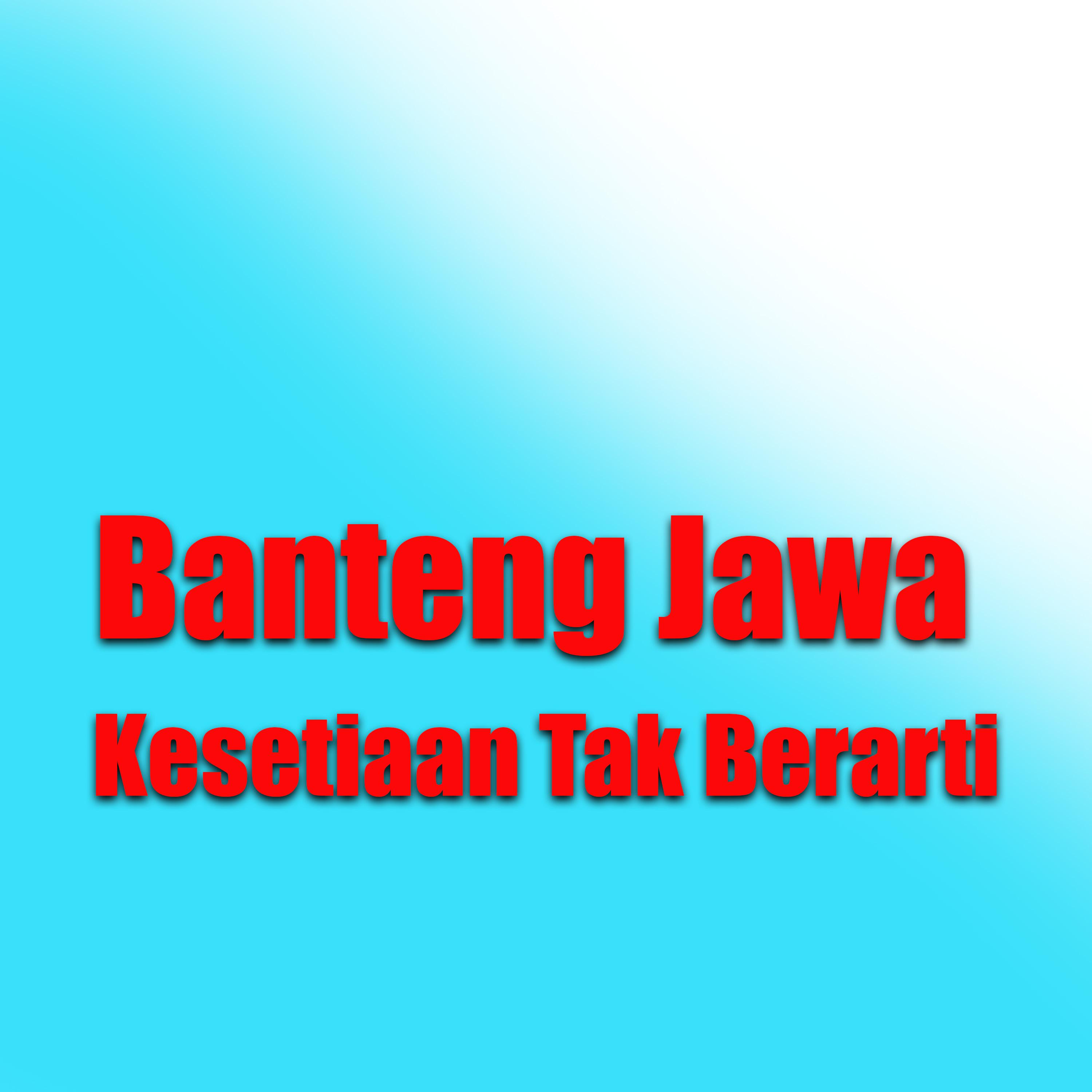 Постер альбома Kesetiaan Tak Berarti