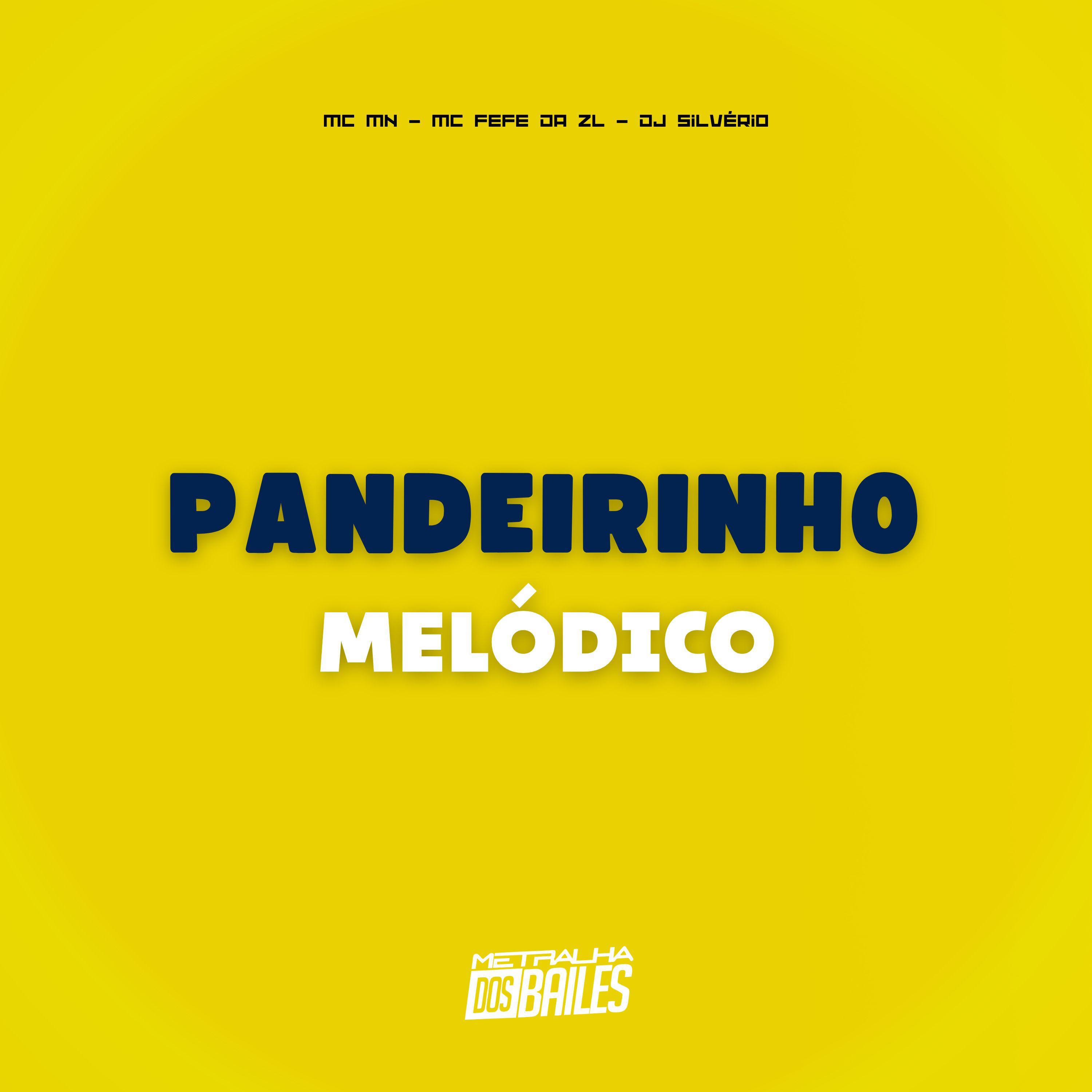 Постер альбома Pandeirinho Melódico