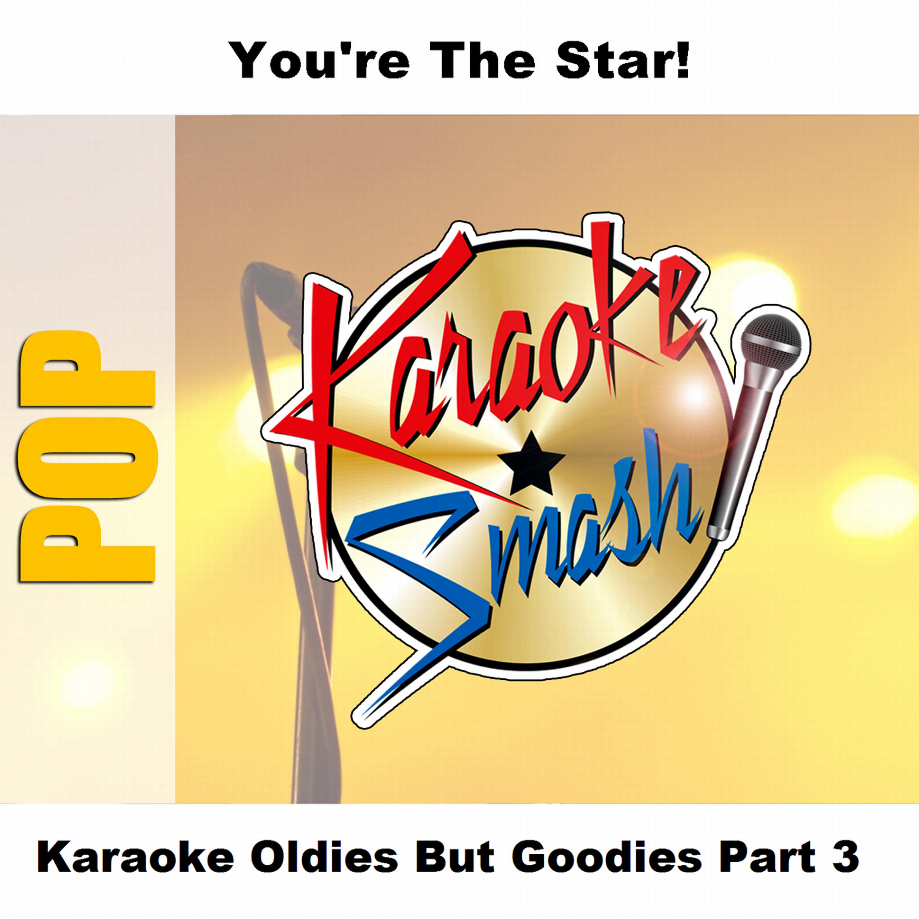 Постер альбома Karaoke Oldies But Goodies Part 3