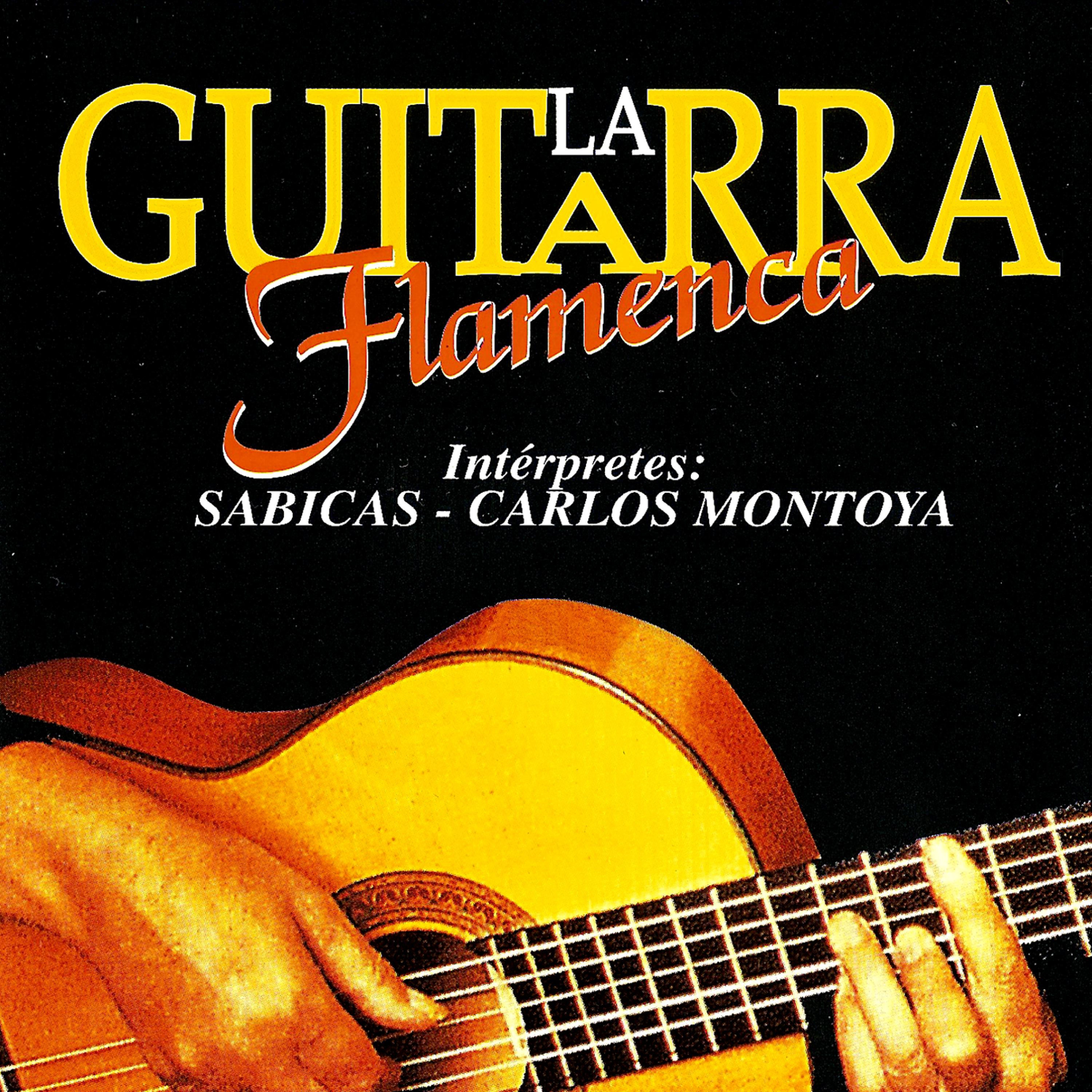 Постер альбома La Guitarra Flamenca
