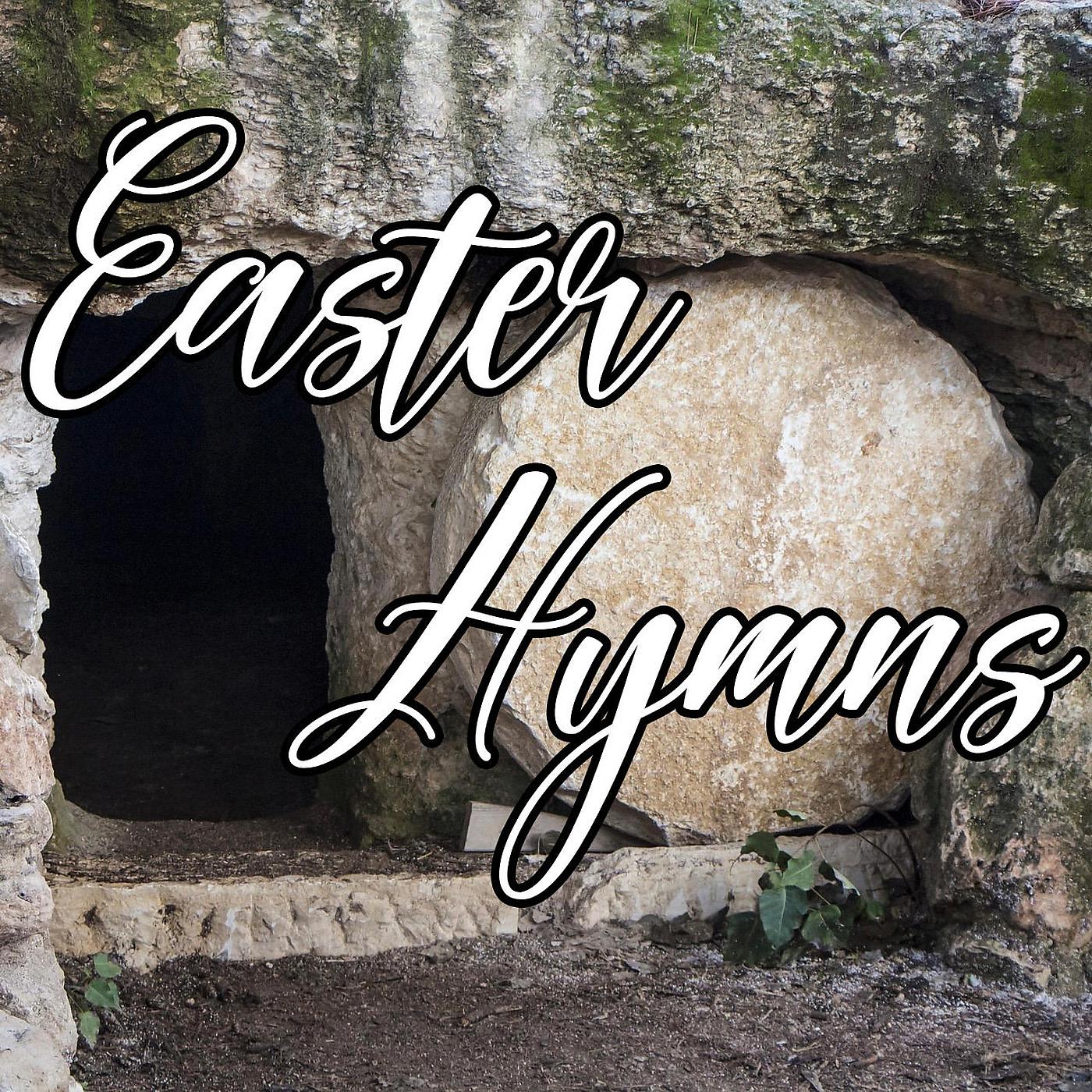 Постер альбома Easter Hymns