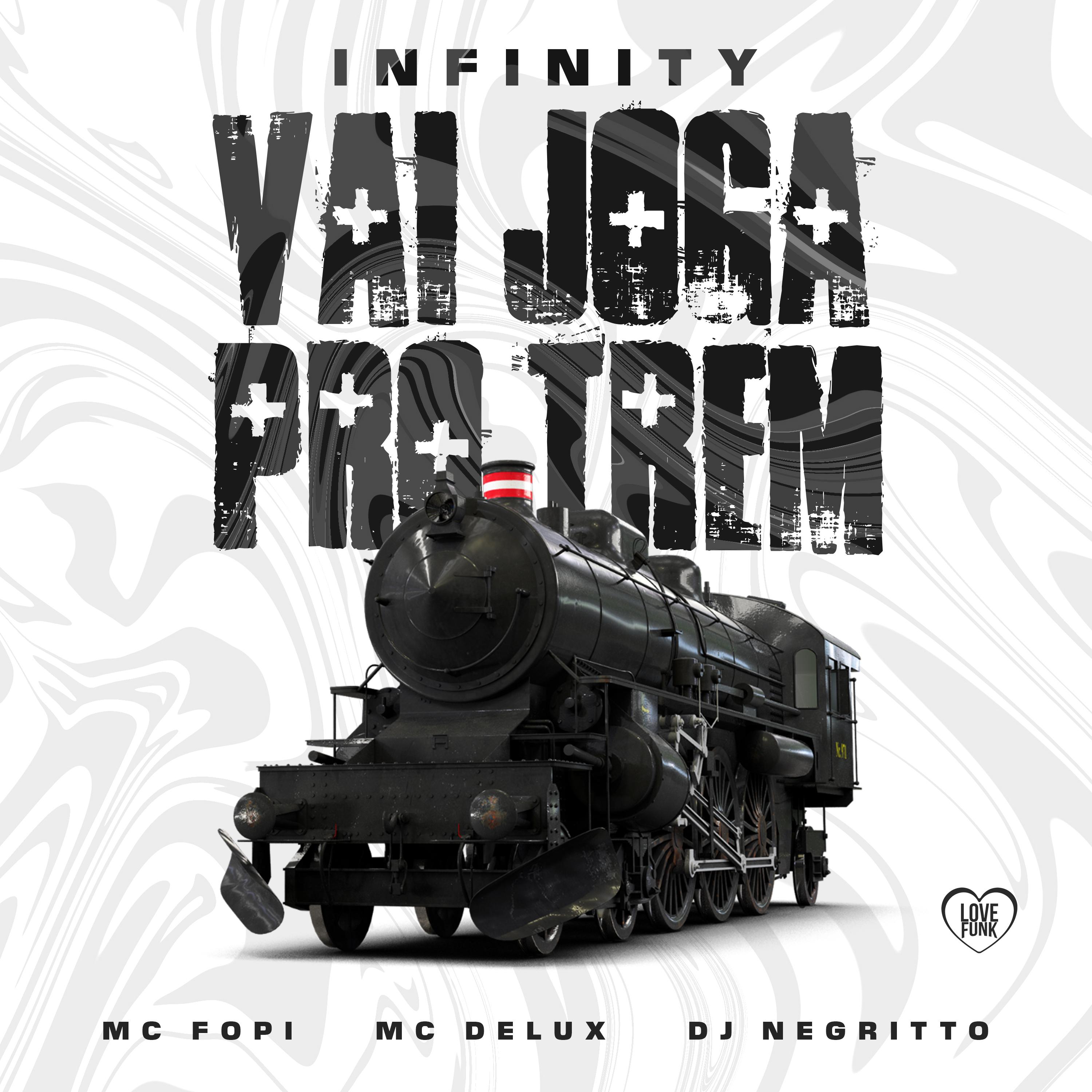 Постер альбома Infinity Vai Joga pro Trem