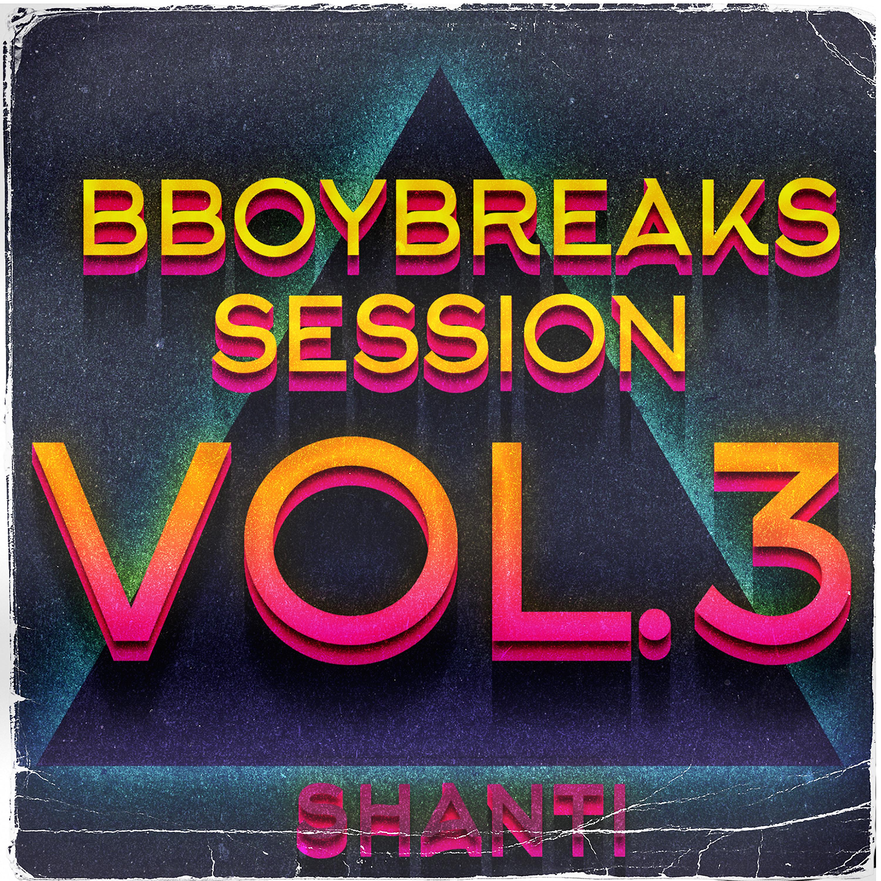 Постер альбома B-Boy Breaks Session Vol.3