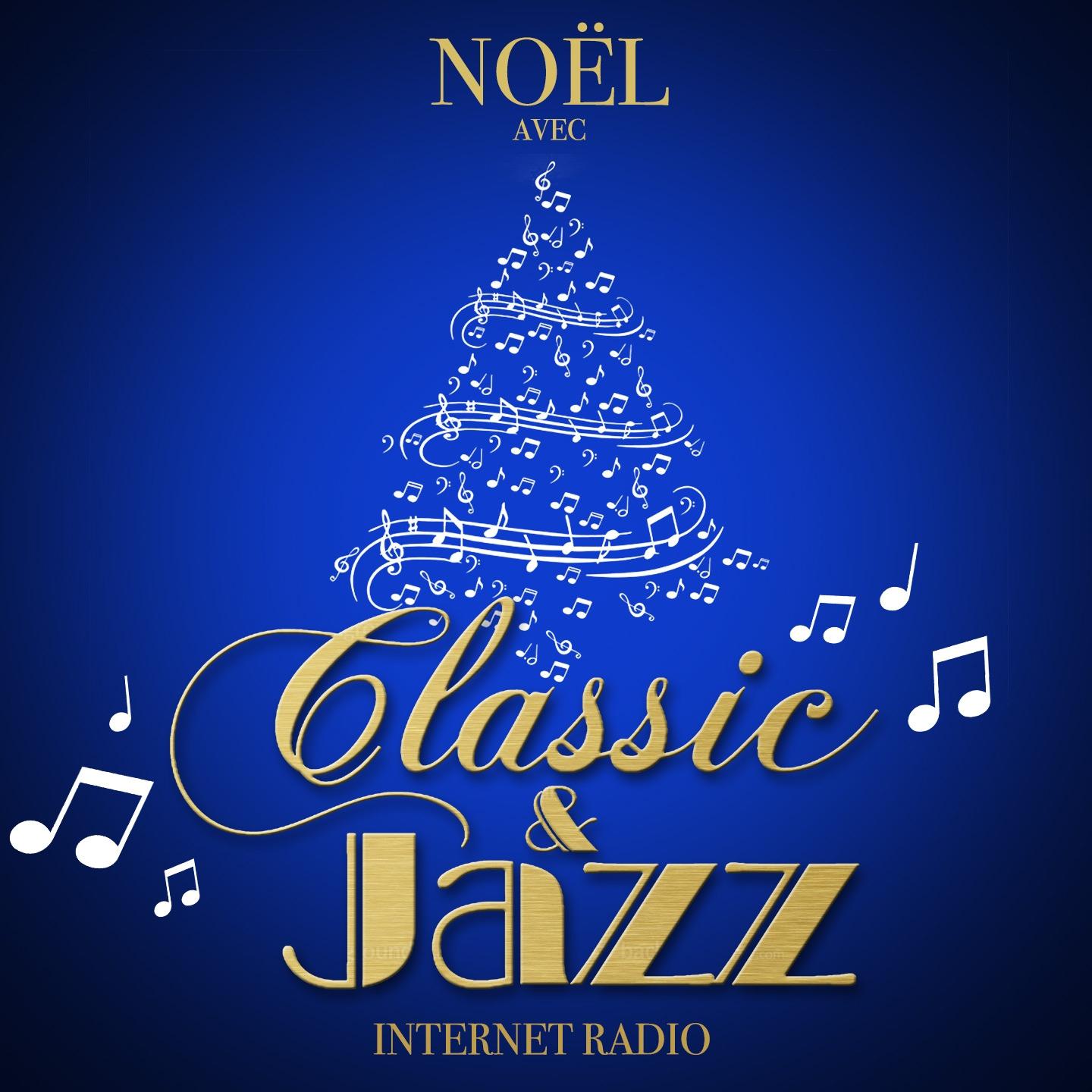 Постер альбома Noël avec Classic & Jazz