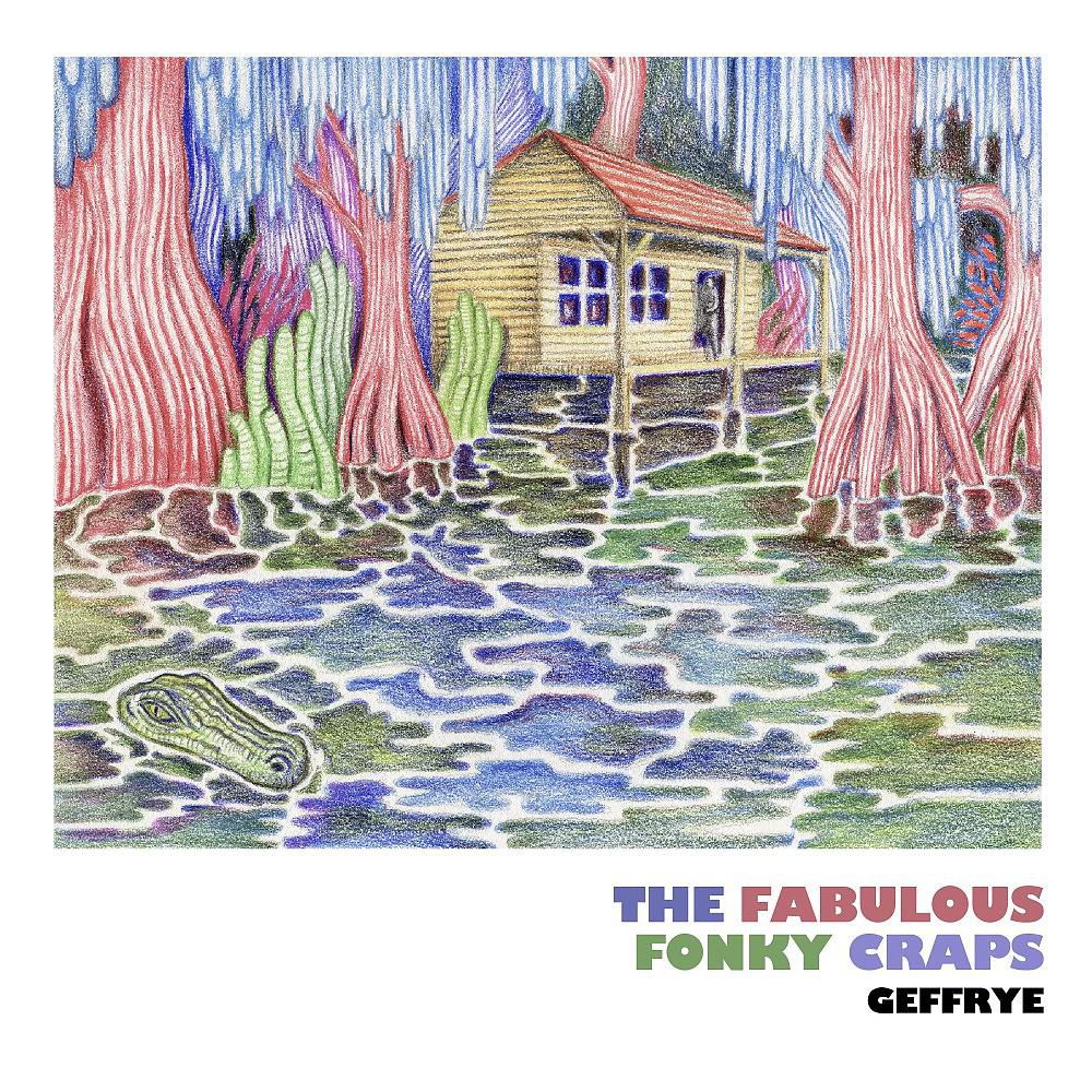 Постер альбома The Fabulous Fonky Craps