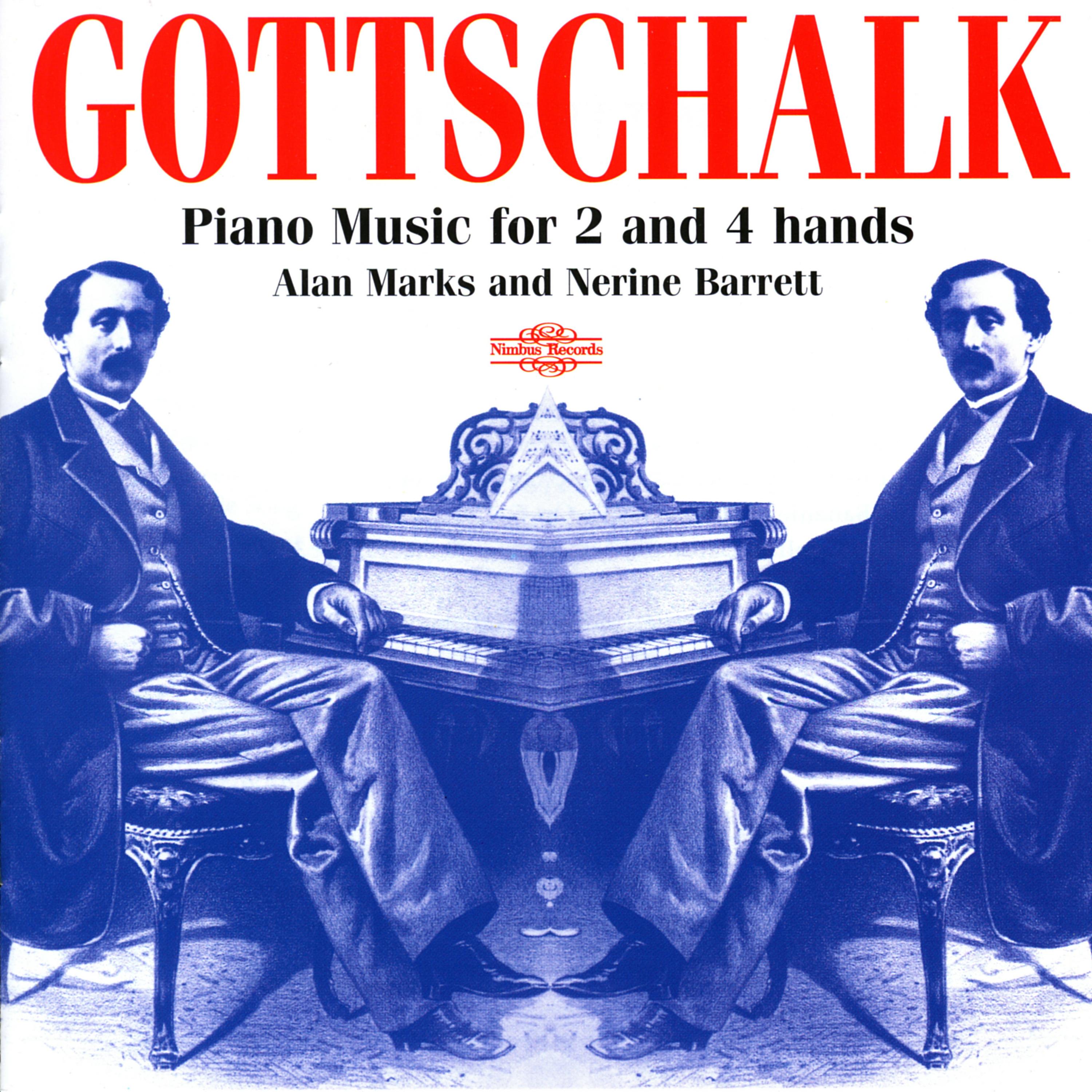 Постер альбома Gottschalk: Piano Music for 2 and 4 Hands